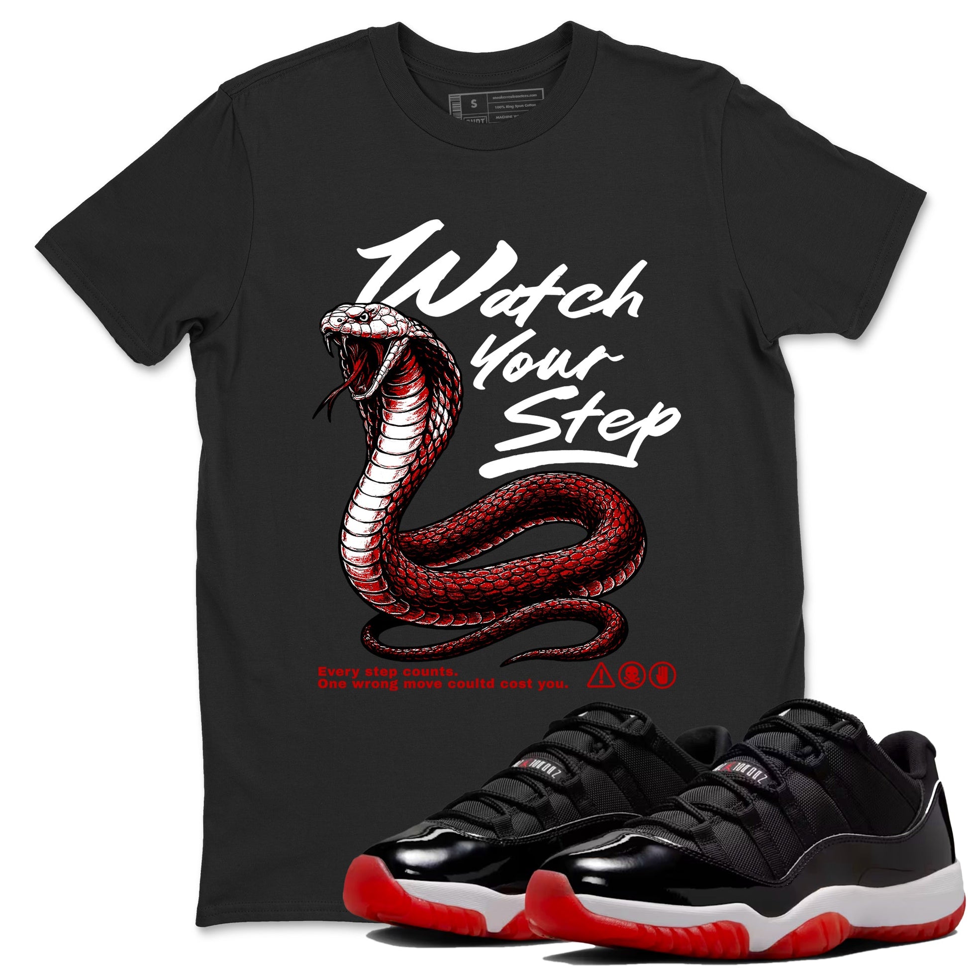 11s Bred shirts to match jordans Watch Your Step sneaker match tees Air Jordan 11 Retro Bred match shoes to clothes SNRT Sneaker Tees unisex cotton Black 1 shirts