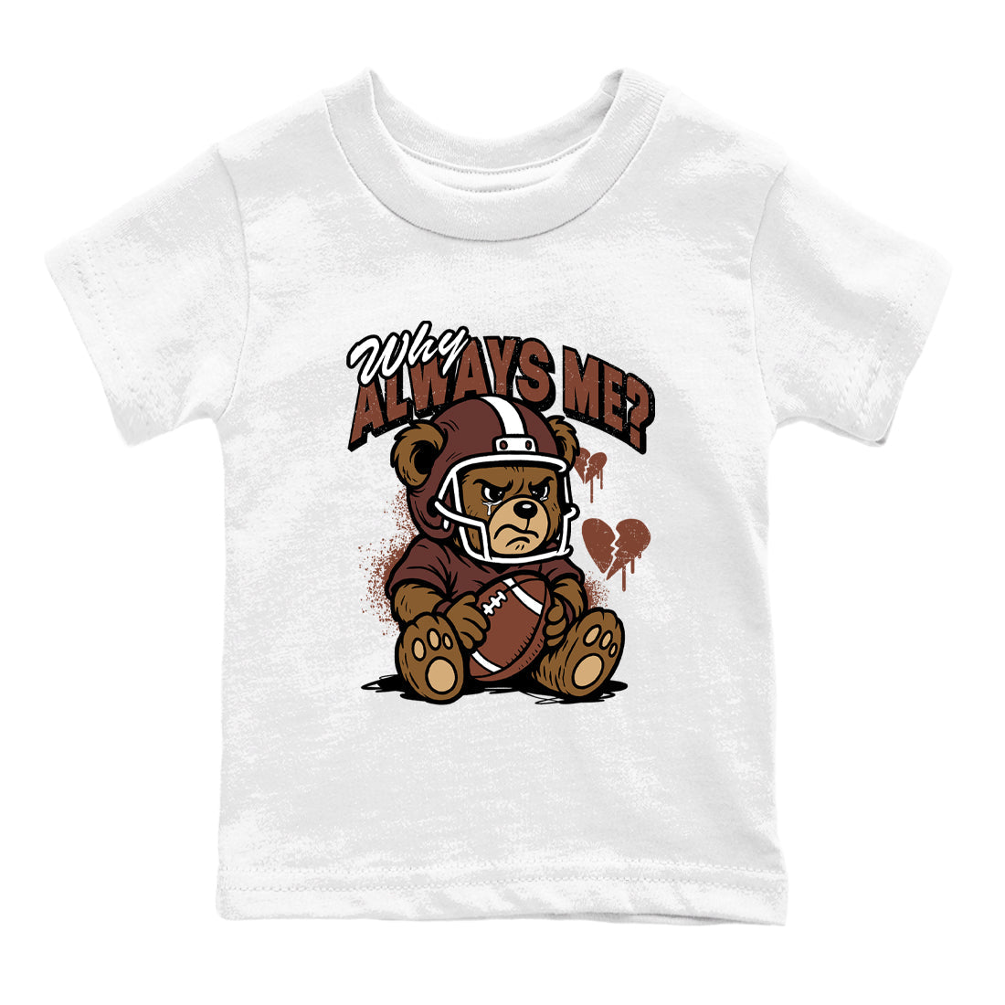 Sneaker match tees – Sneaker Tees To Match Dunk Low Football Shoes – Why Always Me Kids T-Shirt White 2