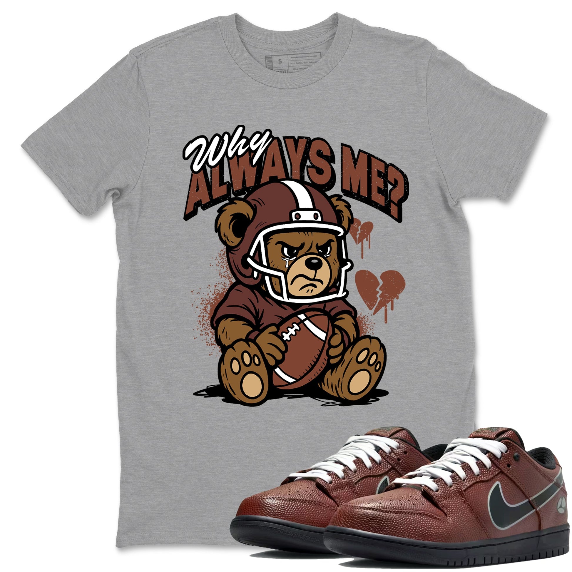 Sneaker match tees – Sneaker Tees To Match Dunk Low Football Shoes – Why Always Me Tee Heather Grey 1