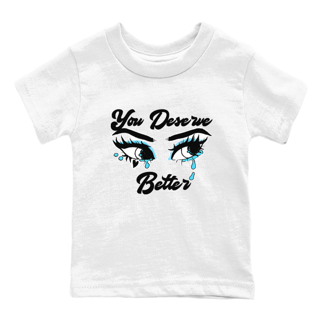 AJ9 Powder Blue shirt to match jordans You Deserve Better sneaker tees Air Jordan 9 Powder Blue SNRT sneaker release tees baby toddler White 2 cotton Shirt