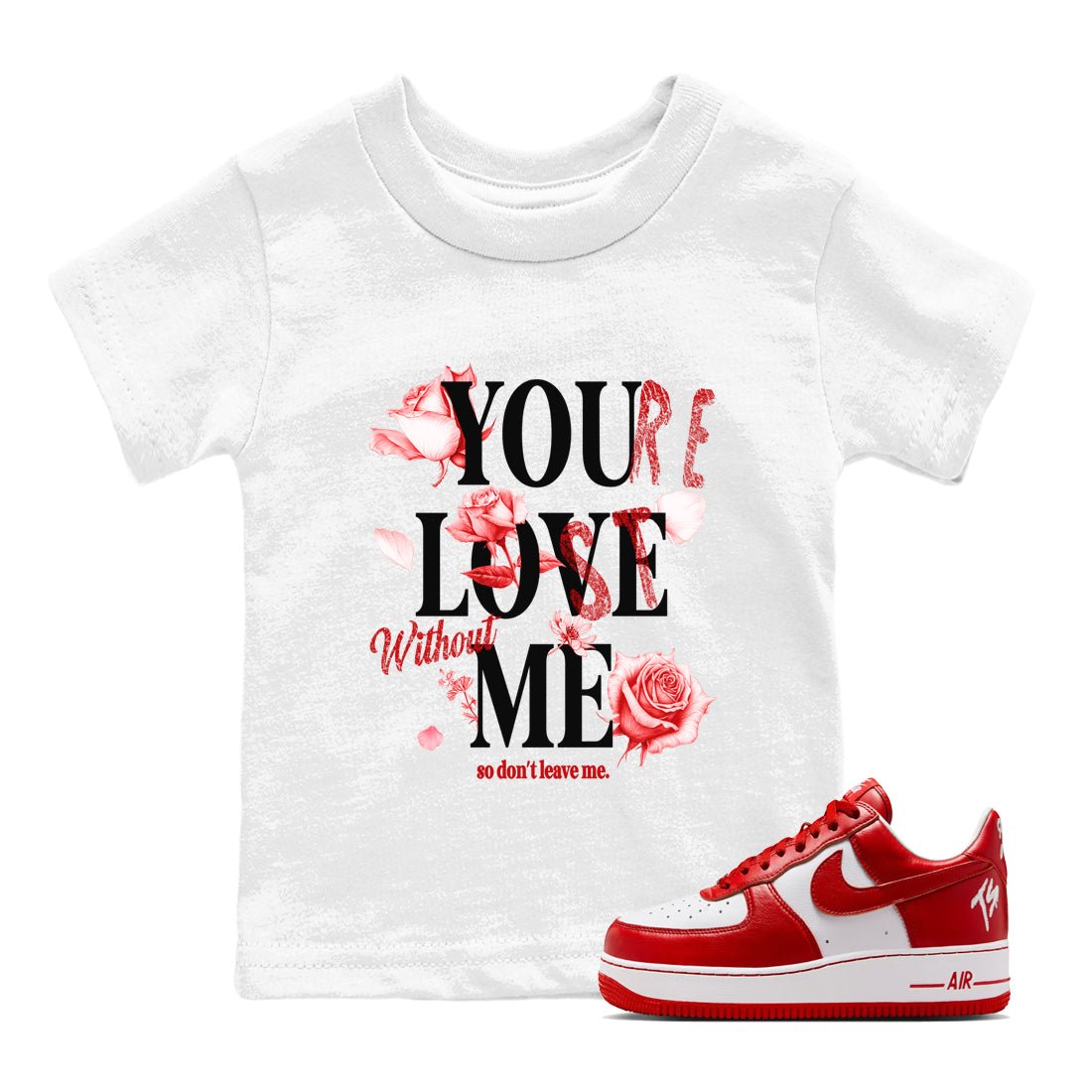 You Love Me baby and kids t-shirt crafted for little sneakerheads to shine with the Air Force 1 University Red sneakers, displayed in White 1.