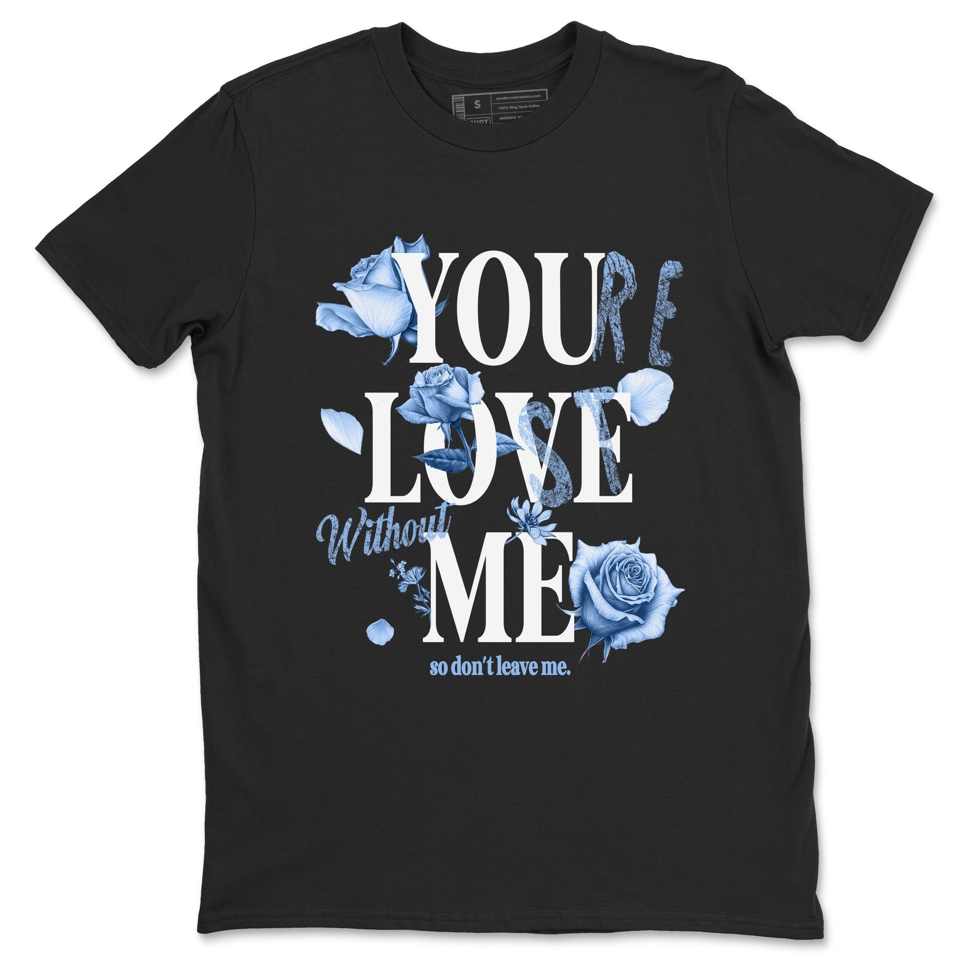 4s Forget Me Not shirts to match jordans You Love Me sneaker match tees Air Jordan 4 Retro Forget Me Not match shoes to clothes SNRT Sneaker Tees unisex cotton Black 2 shirts