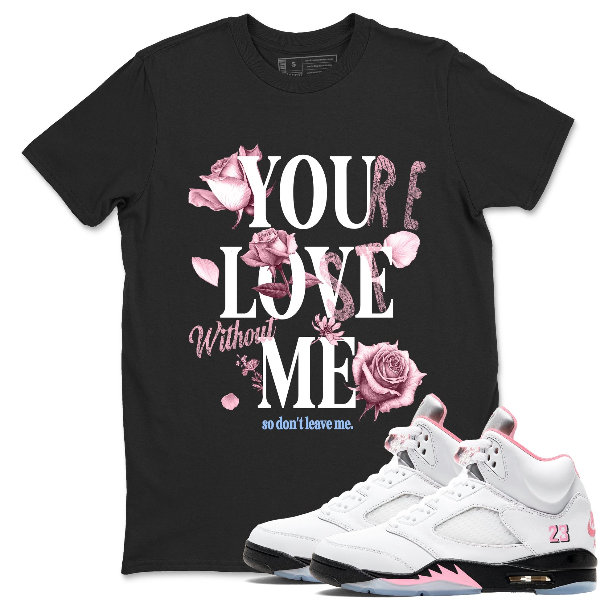 Sneaker match tees – Sneaker Tees To Match Air Jordan 5 35th Anniversary Shoes – You Love Me Tee Black 1