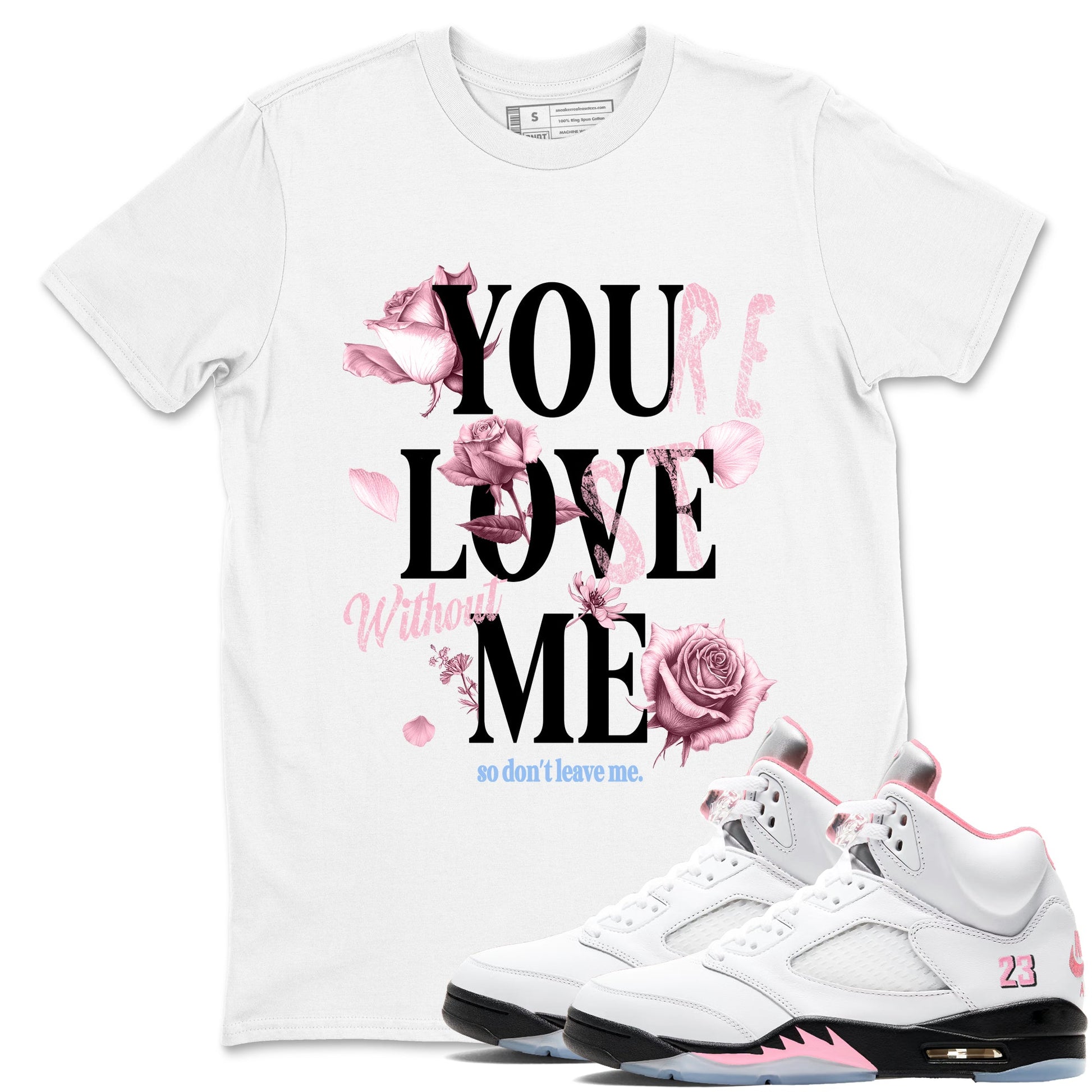Sneaker match tees – Sneaker Tees To Match Air Jordan 5 35th Anniversary Shoes – You Love Me Tee White 1