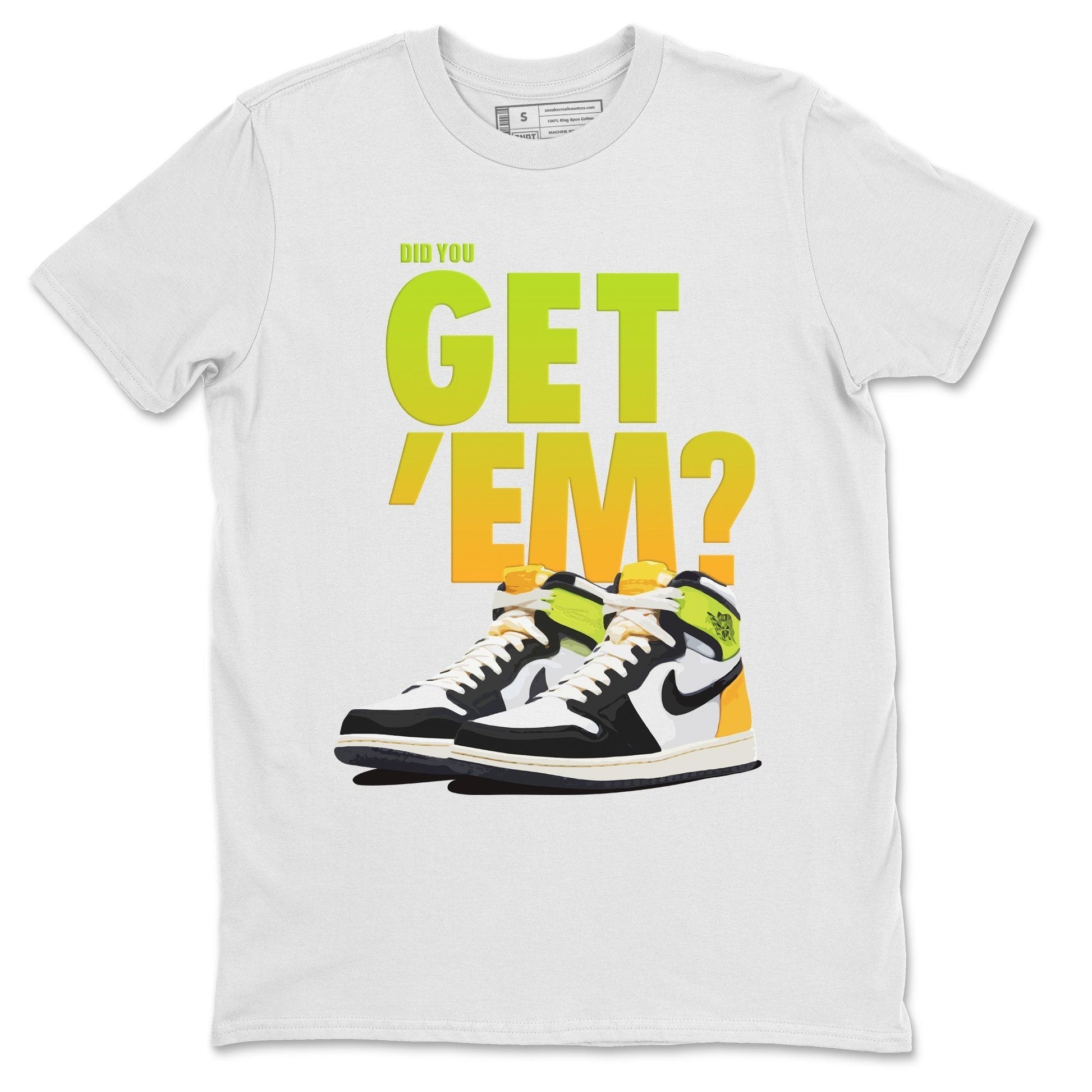 Jordan 1 Volt Gold Sneaker Match Tees Did You Get Em SNRT Sneaker Tees Jordan 1 Volt Gold SNRT Sneaker Release Tees Unisex Shirts