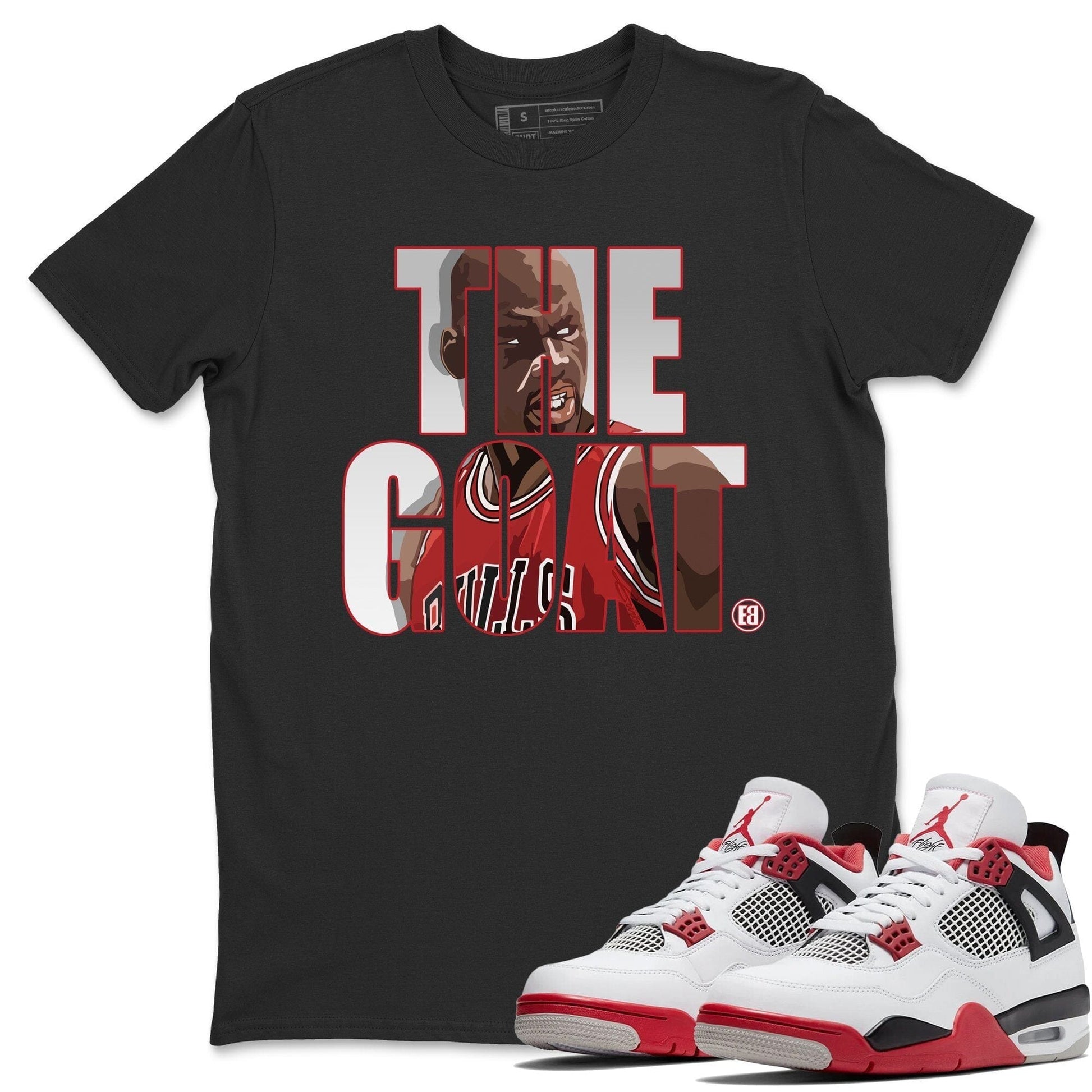Jordan 4 Fire Red Sneaker Match Tees The Goat Sneaker Tees Jordan 4 Fire Red Sneaker Release Tees Unisex Shirts