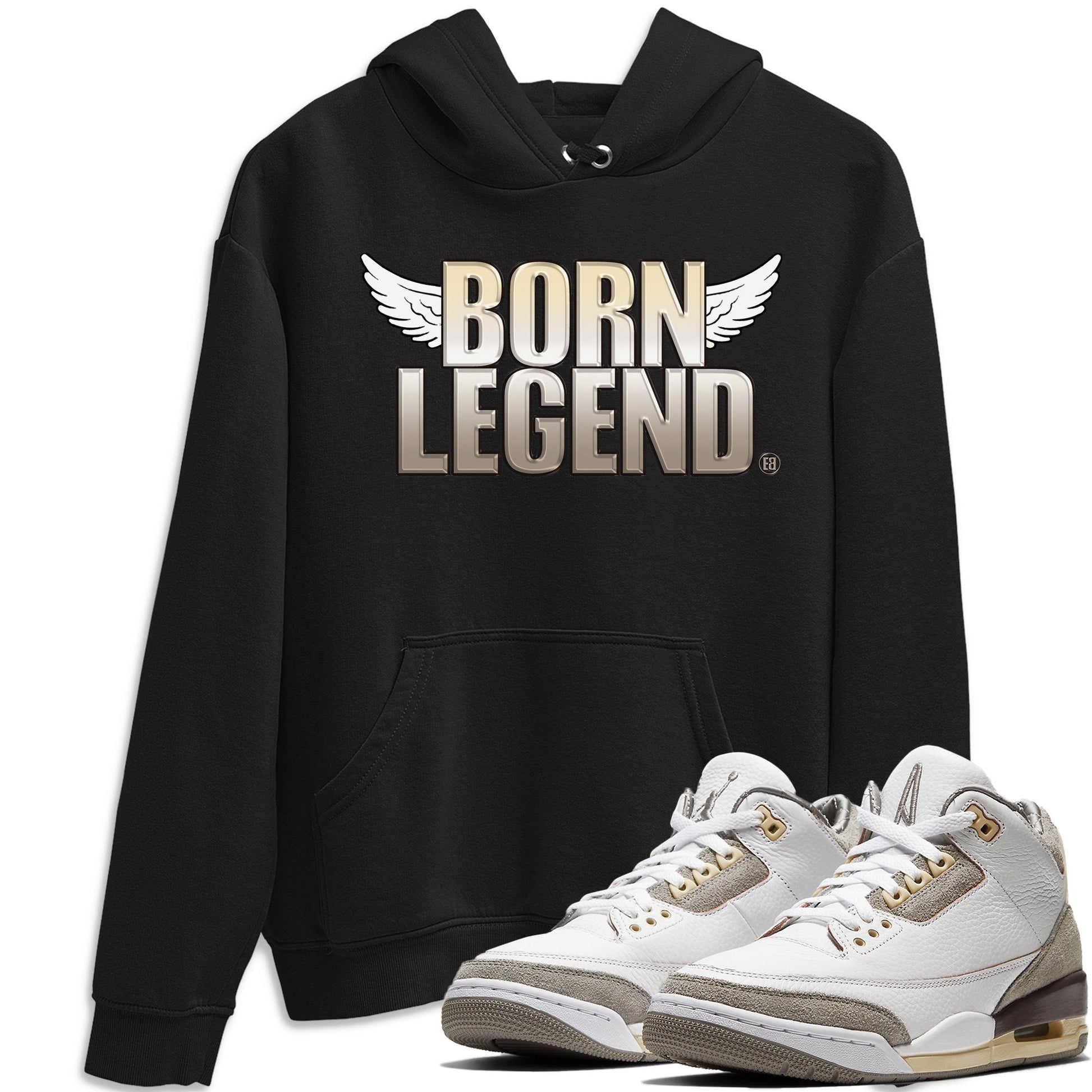 Jordan 3 A Ma Maniere Sneaker Match Tees Born Legend Sneaker Tees Jordan 3 A Ma Maniere Sneaker Release Tees Unisex Shirts
