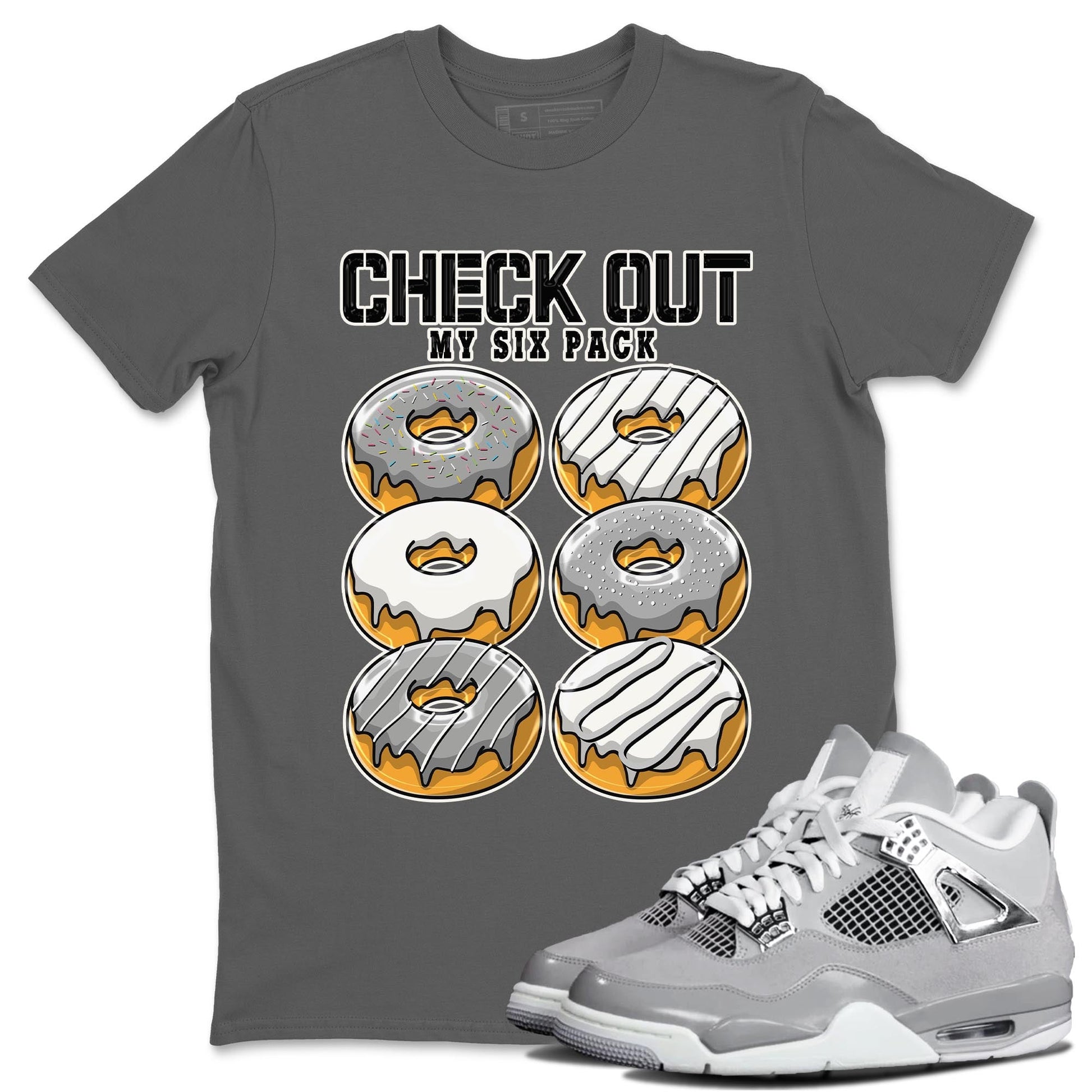 AJ4 Frozen Moments shirt to match jordans Check Out My Six Pack sneaker tees Crew Neck AJ4 Frozen Moments SNRT Sneaker Release Tees Unisex Casual Shirts Cool Grey 1 T-Shirt
