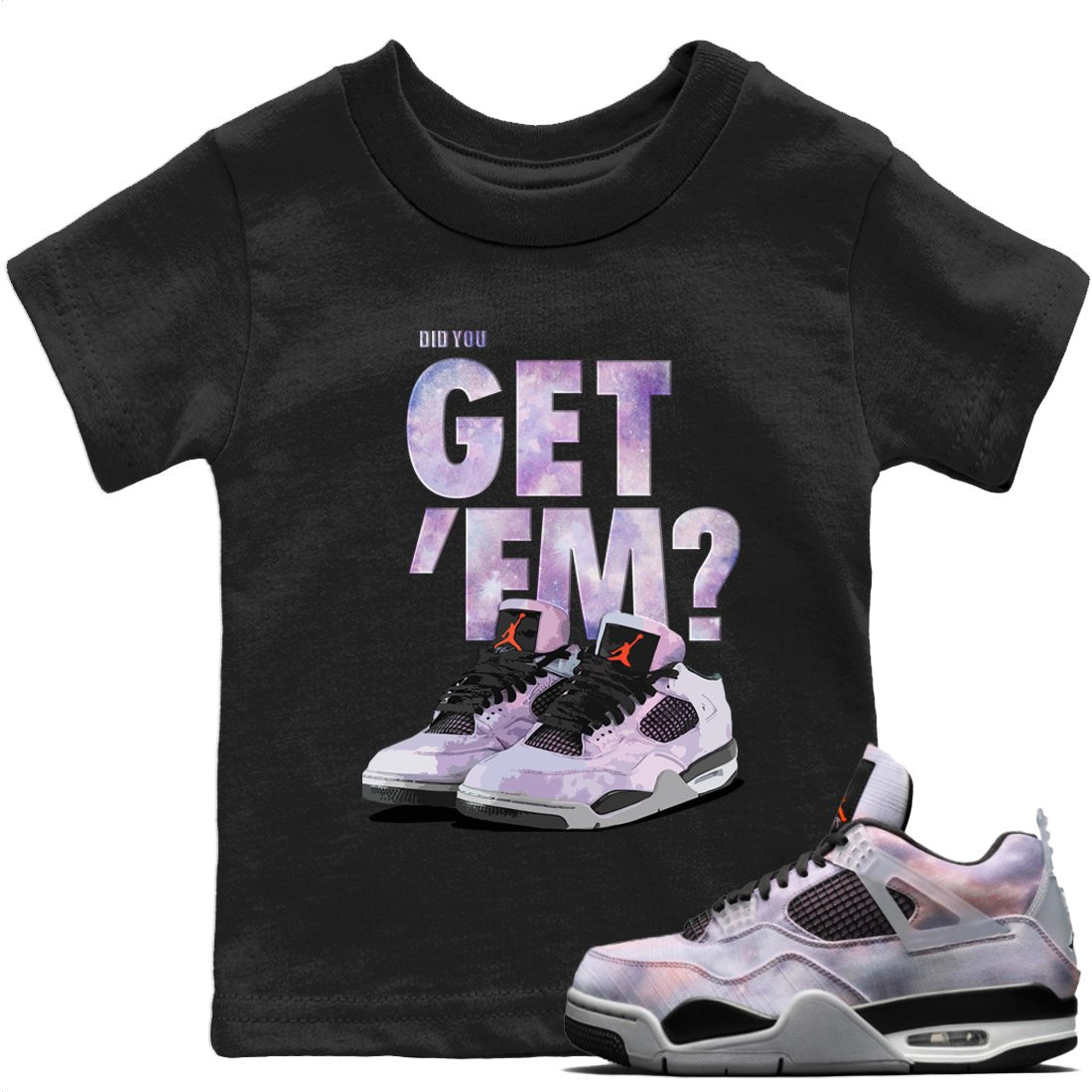 Jordan 4 Zen Master Sneaker Match Tees Did You Get Em SNRT Sneaker Tees Jordan 4 Zen Master SNRT Sneaker Release Tees Kids Shirts