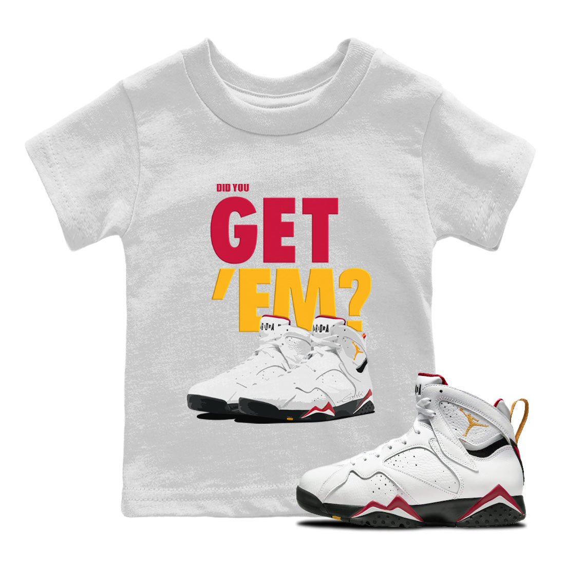 Jordan 7 Cardinal Sneaker Match Tees Did You Get 'Em SNRT Sneaker Tees Jordan 7 Cardinal SNRT Sneaker Release Tees Kids Shirts