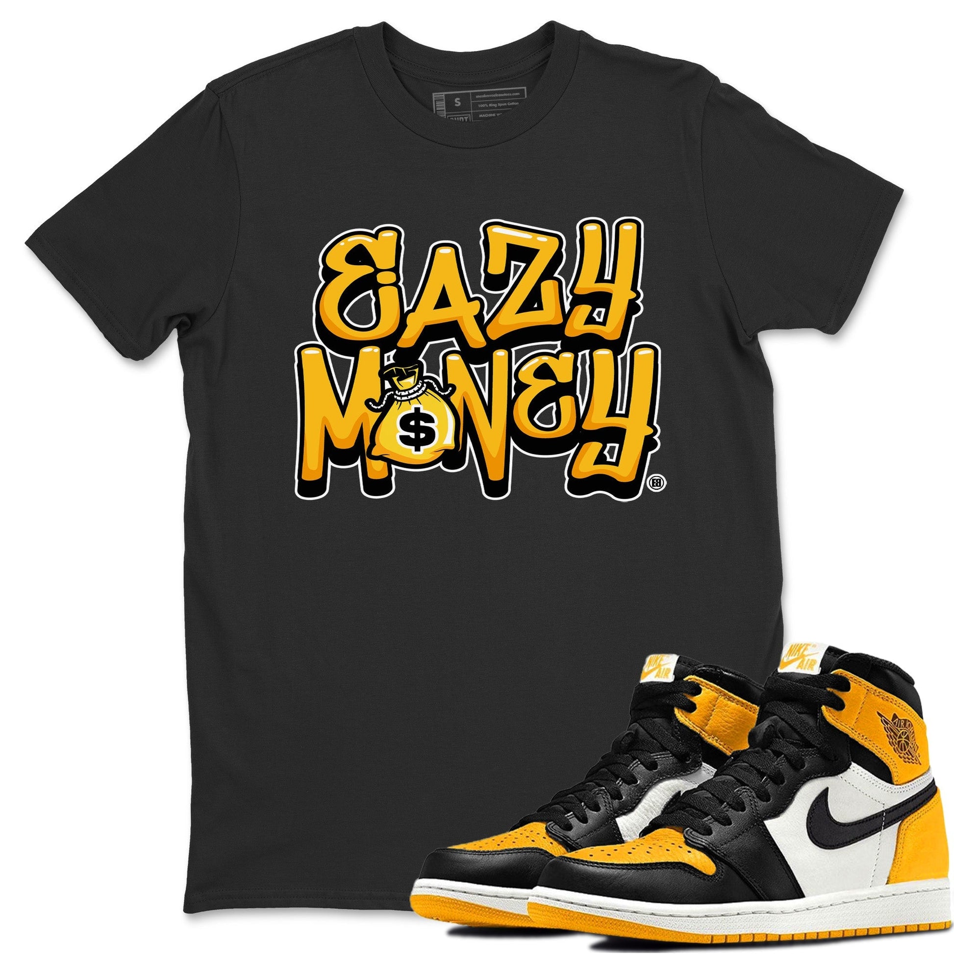 Jordan 1 Yellow Toe Sneaker Match Tees Easy Money Sneaker Tees Jordan 1 Yellow Toe Sneaker Release Tees Unisex Shirts