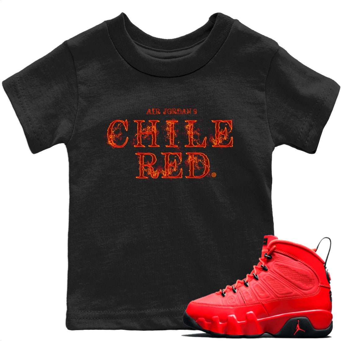 Jordan 9 Chile Red Sneaker Match Tees Fire Letters Sneaker Tees Jordan 9 Chile Red Sneaker Release Tees Kids Shirts