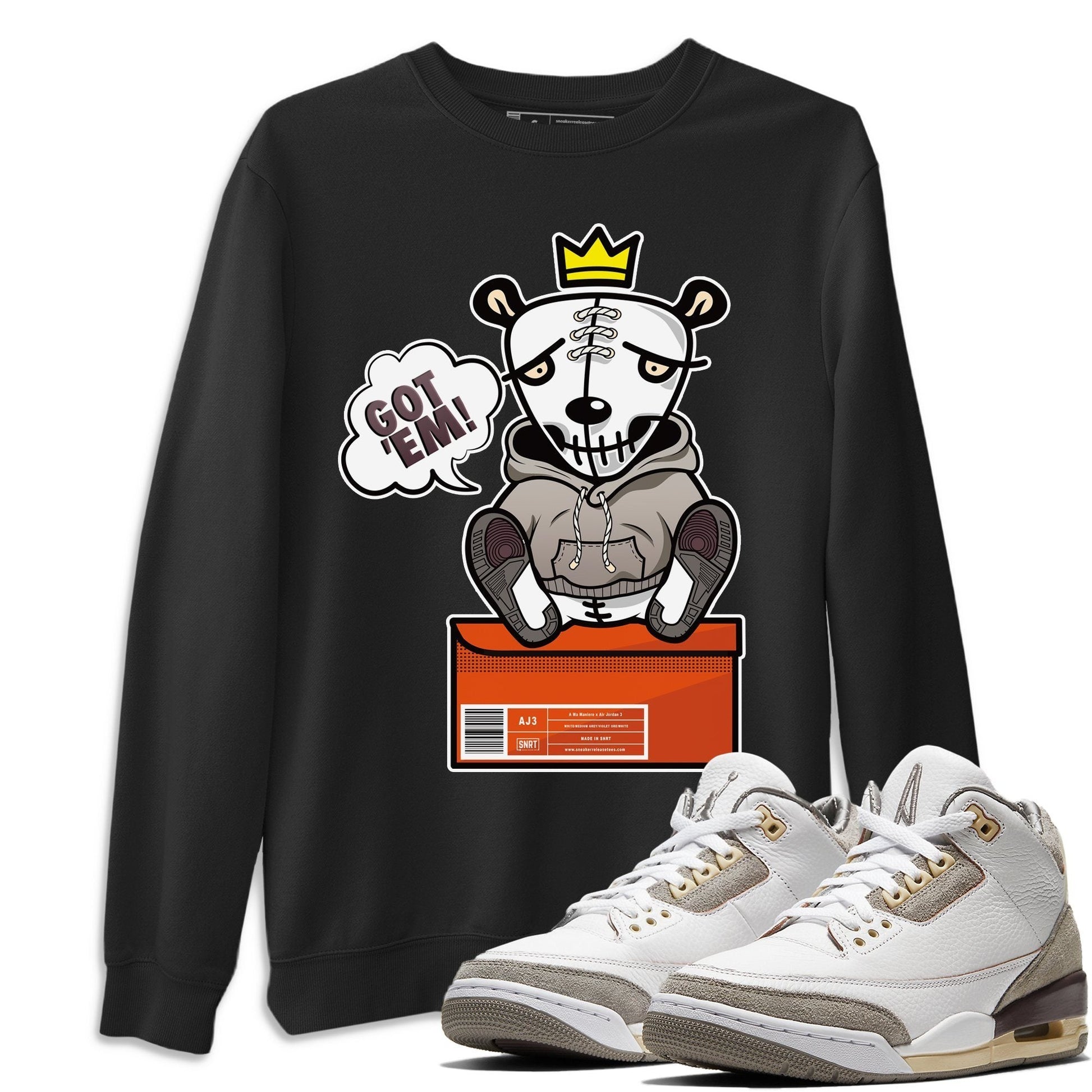 Jordan 3 A Ma Maniere Sneaker Match Tees Got Em Sneaker Tees Jordan 3 A Ma Maniere Sneaker Release Tees Unisex Shirts