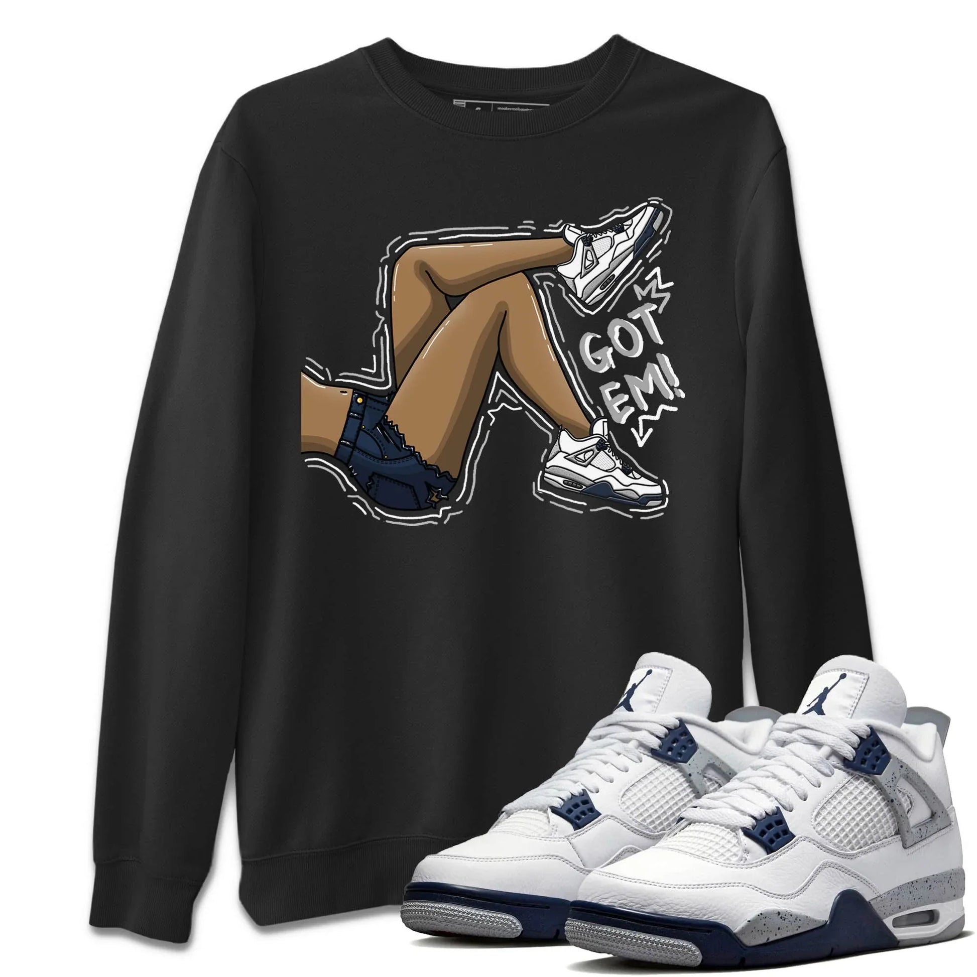 Jordan 4 Midnight Navy Sneaker Match Tees Got Em Legs Sneaker Tees Jordan 4 Midnight Navy Sneaker Release Tees Unisex Shirts