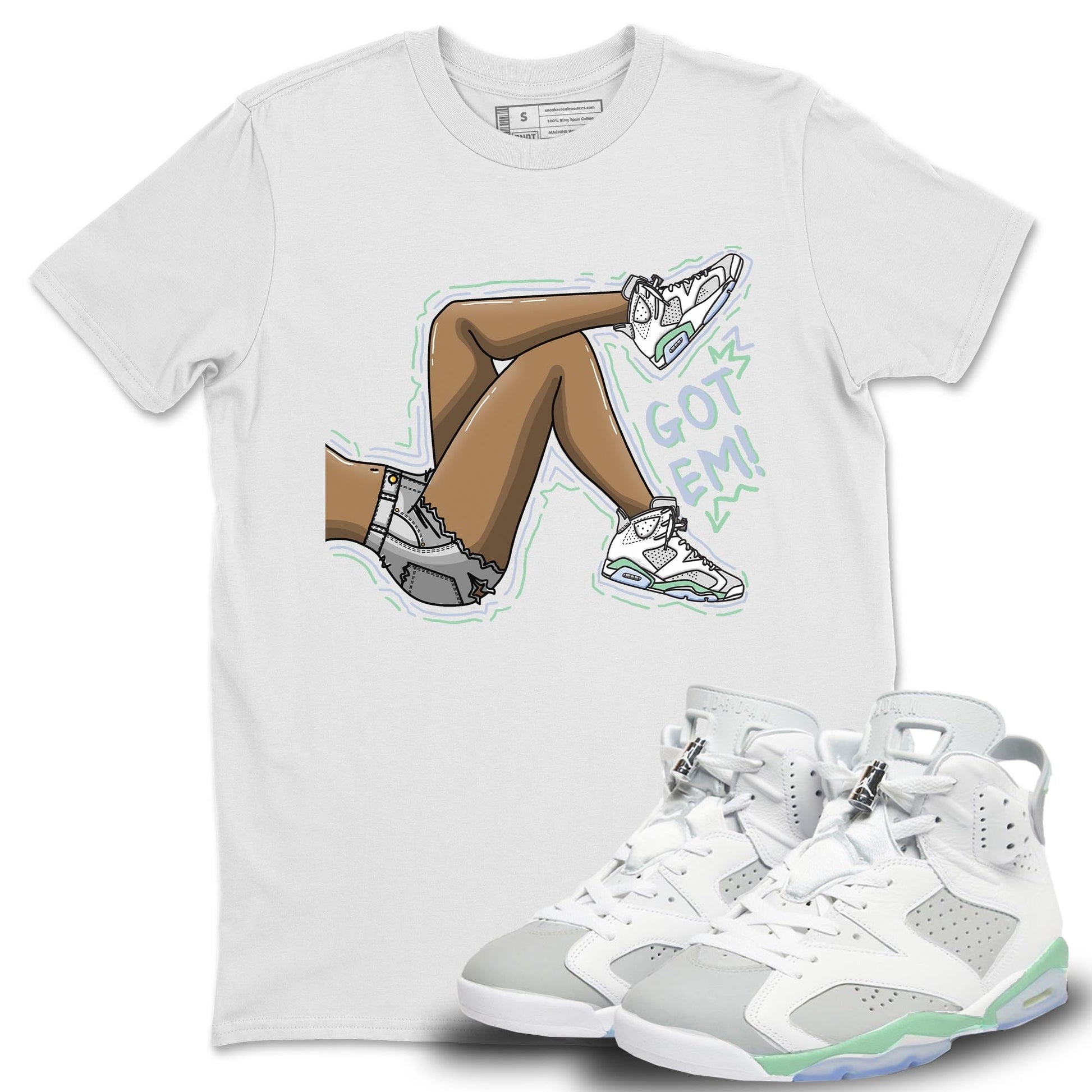 Jordan 6 Mint Foam Sneaker Match Tees Got Em Legs Sneaker Tees Jordan 6 Mint Foam Sneaker Release Tees Unisex Shirts