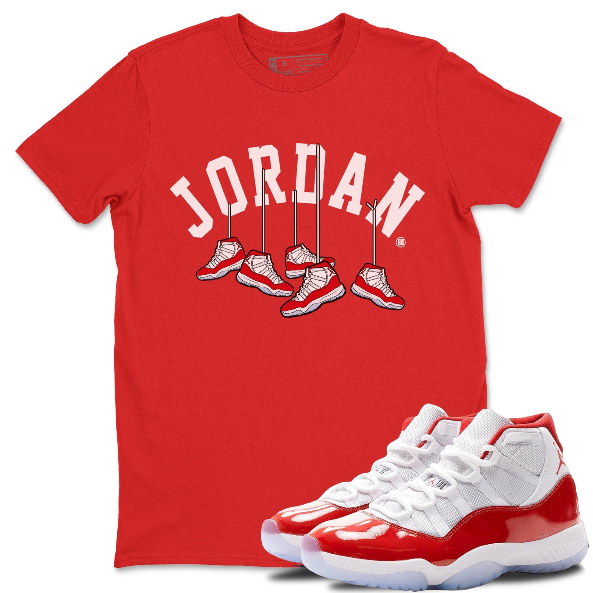Jordan 11 Cherry Sneaker Match Tees Hanging Sneakers Sneaker Tees Jordan 11 Cherry Sneaker Release Tees Unisex Shirts