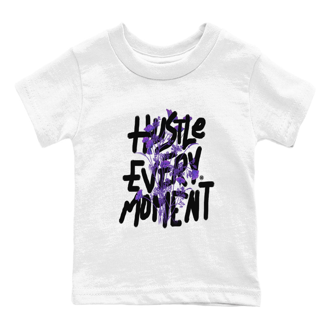 Hustle Every Moment sneaker match tees to Court Purple Dunks street fashion brand for shirts to match Jordans SNRT Sneaker Tees Dunk Low Court Purple unisex t-shirt White 2 youth shirt