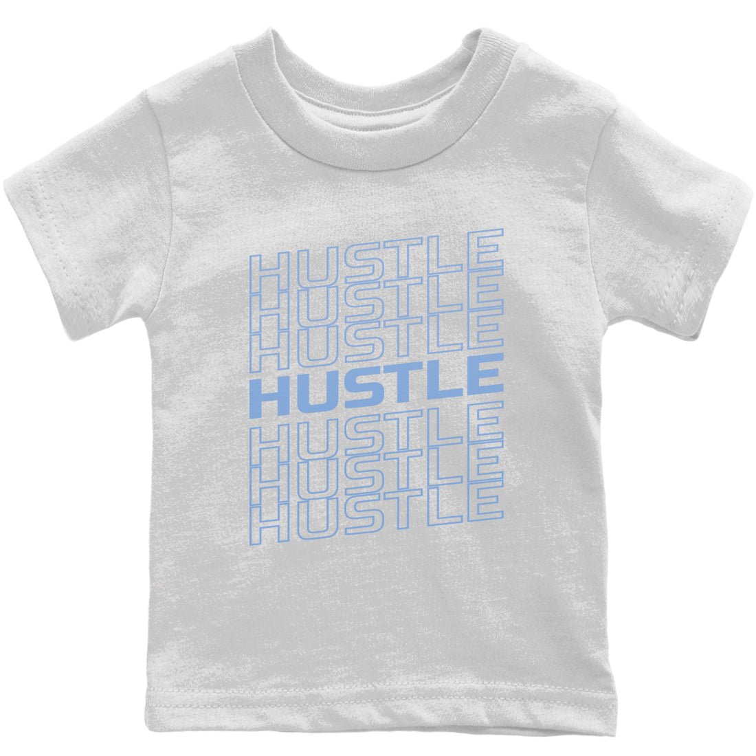 Jordan 6 UNC Sneaker Match Tees Hustle Typo Sneaker Tees Jordan 6 UNC Sneaker Release Tees Kids Shirts