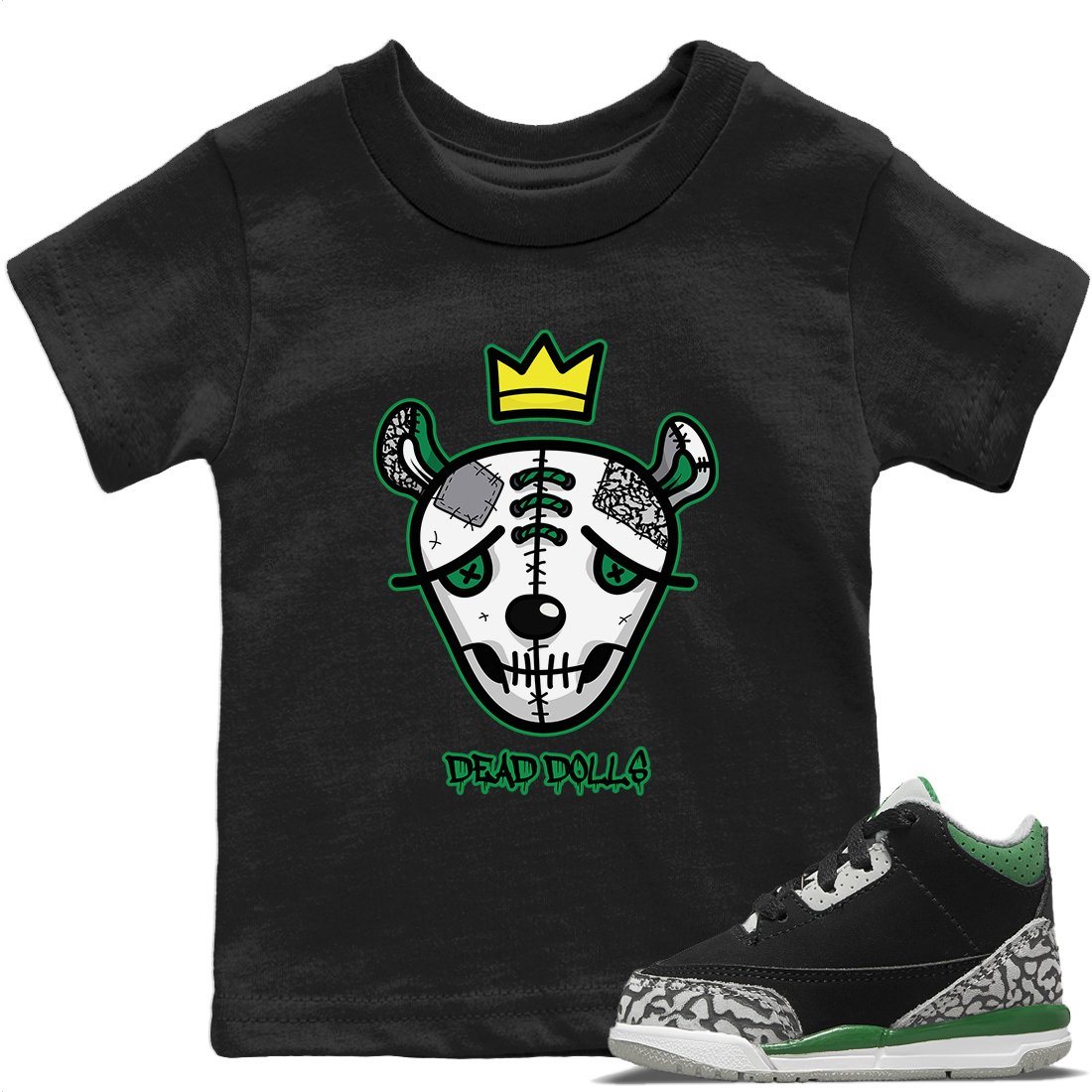 Jordan 3 Pine Green Sneaker Match Tees Dead Dolls Face Sneaker Tees Jordan 3 Pine Green Sneaker Release Tees Kids Shirts