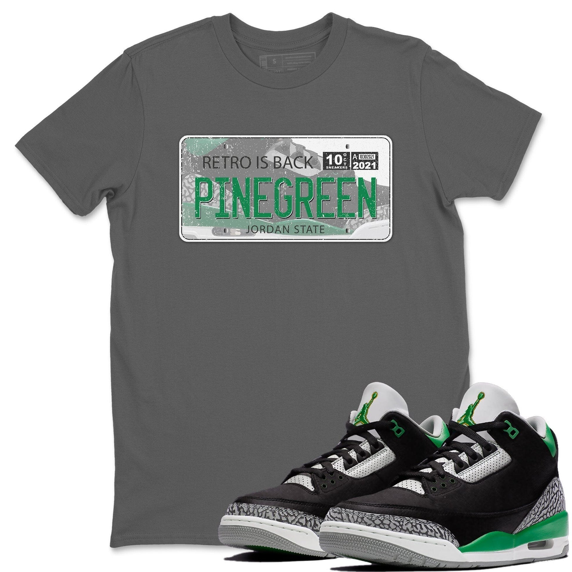 Jordan 3 Pine Green Sneaker Match Tees Jordan Plate Sneaker Tees Jordan 3 Pine Green Sneaker Release Tees Unisex Shirts