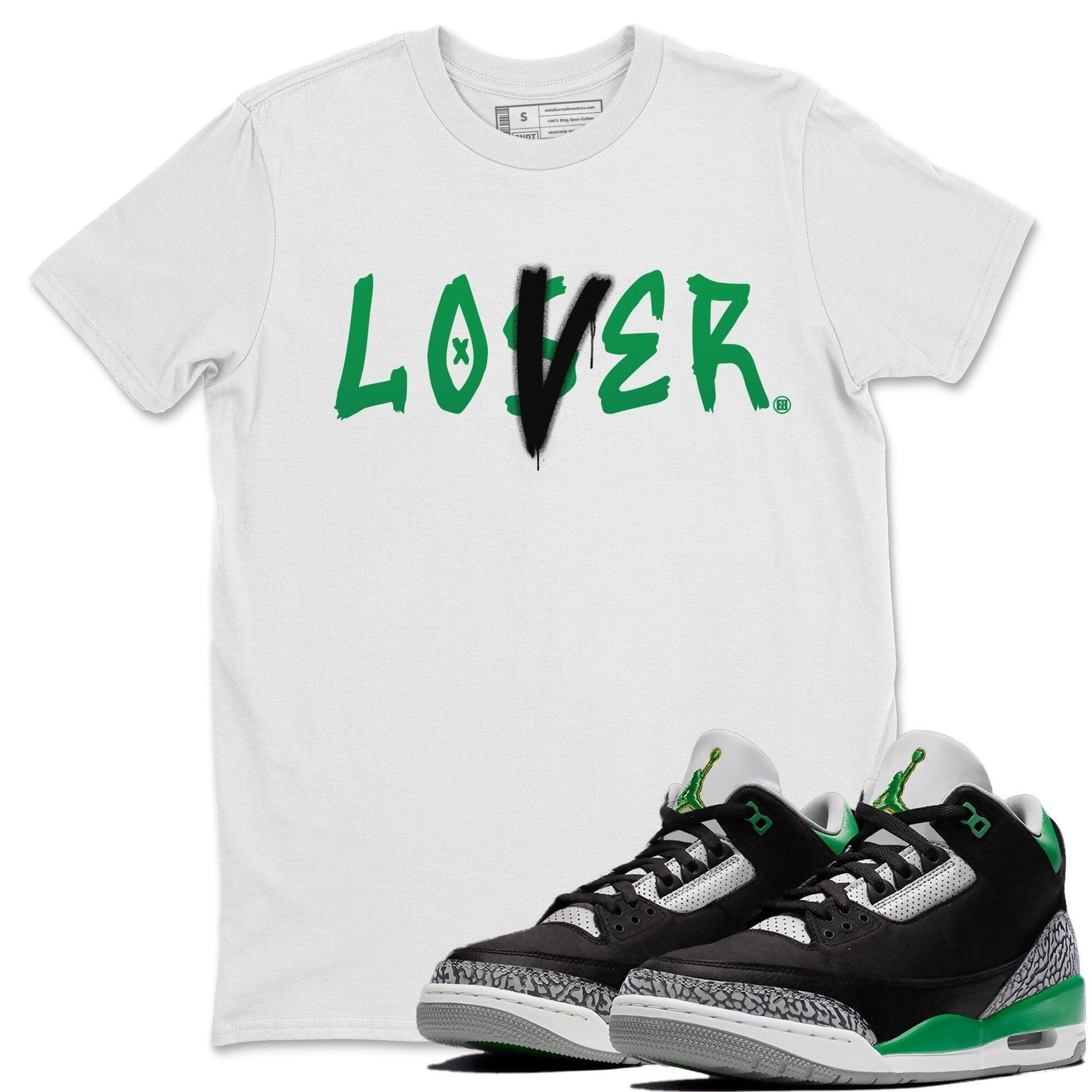 Jordan 3 Pine Green Sneaker Match Tees Loser Lover Sneaker Tees Jordan 3 Pine Green Sneaker Release Tees Unisex Shirts