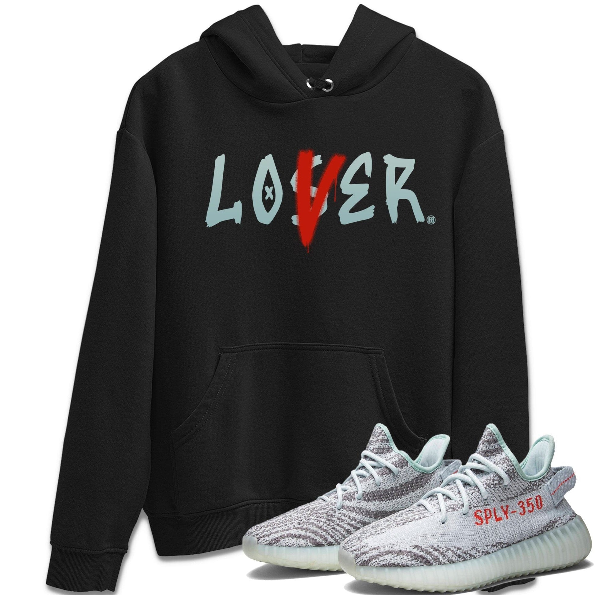 Yeezy 350 Blue Tint Sneaker Match Tees Loser Lover Sneaker Tees Yeezy 350 Blue Tint Sneaker Release Tees Unisex Shirts