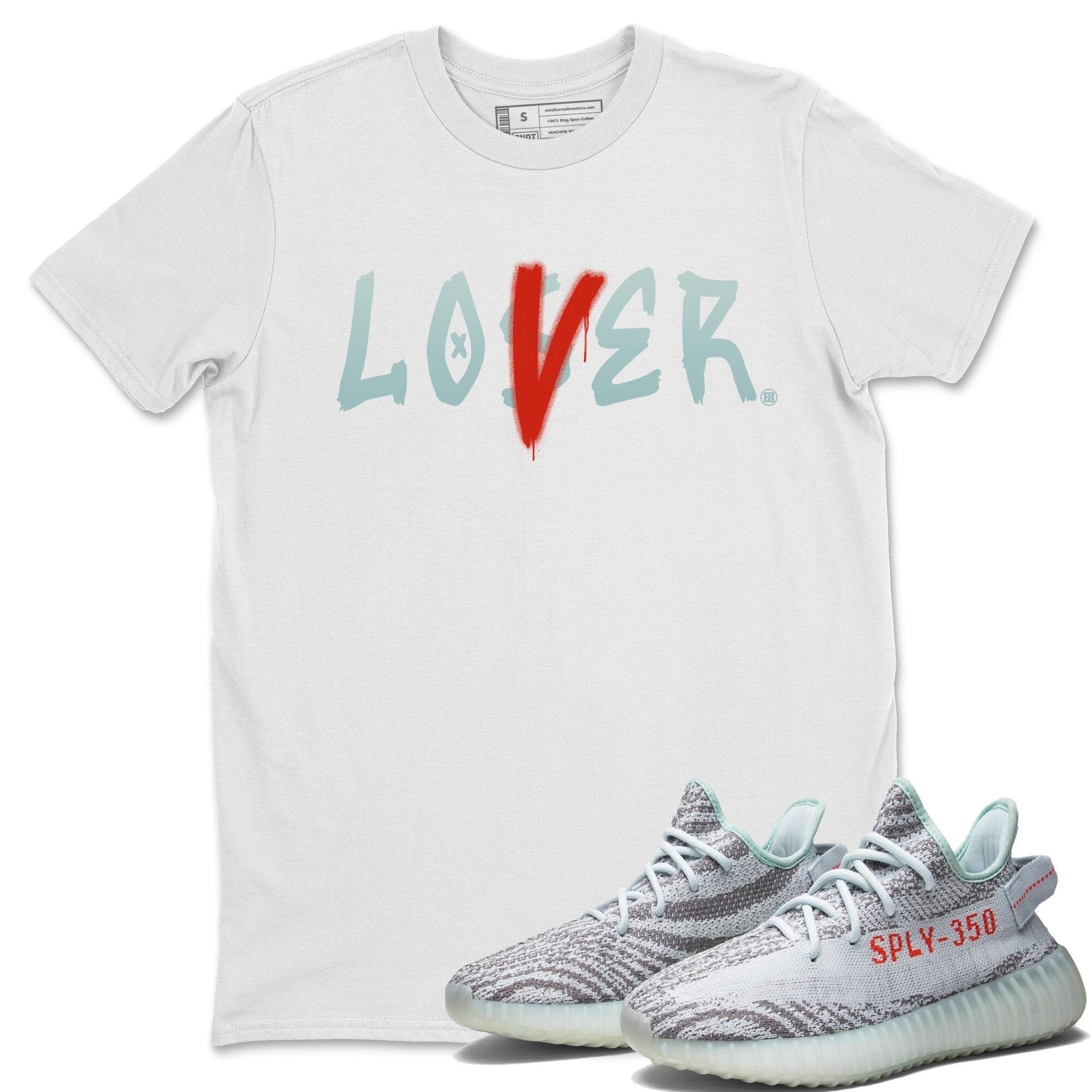 Yeezy 350 Blue Tint Sneaker Match Tees Loser Lover Sneaker Tees Yeezy 350 Blue Tint Sneaker Release Tees Unisex Shirts