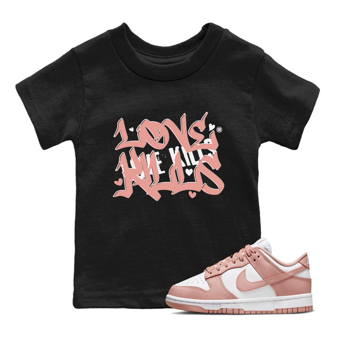 Dunks Low Rose Whisper shirt to match jordans Love Kills sneaker tees Dunk Rose Whisper SNRT Sneaker Release Tees Baby Toddler Black 1 T-Shirt