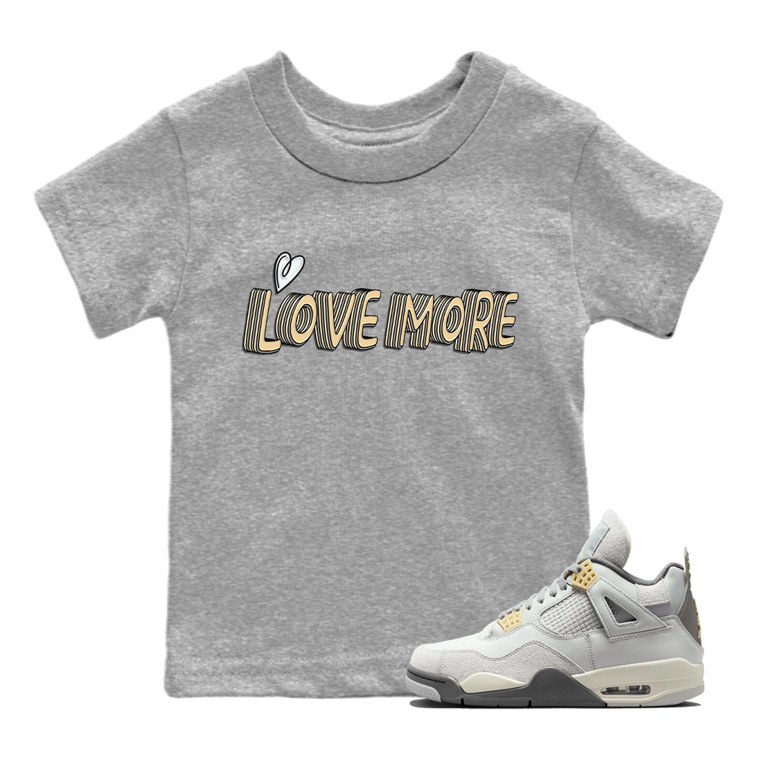 Jordan 4 Craft Sneaker Match Tees Love More Sneaker Tees Jordan 4 Craft Sneaker Release Tees Kids Shirts