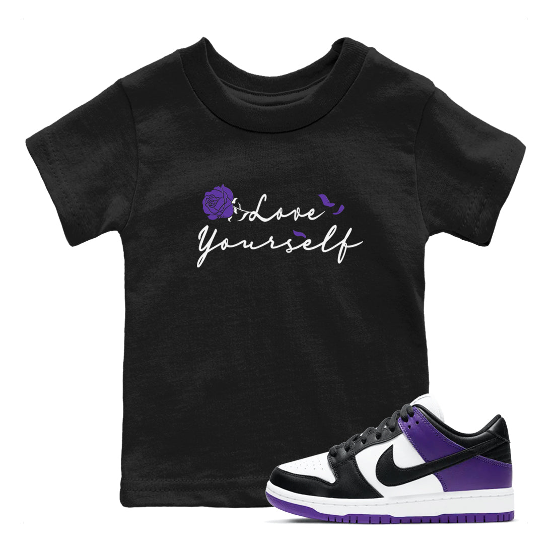 Love Yourself sneaker match tees to Court Purple Dunks street fashion brand for shirts to match Jordans SNRT Sneaker Tees Dunk Low Court Purple unisex t-shirt Black 1 youth shirt