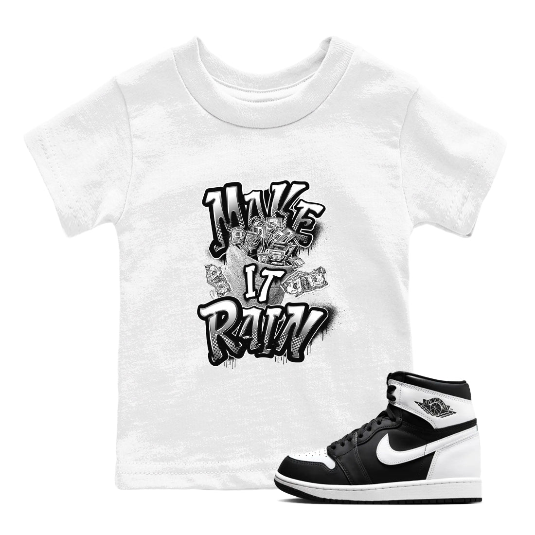 1s Black White shirt to match jordans Make It Rain Money sneaker tees Air Jordan 1 High OG Black White SNRT sneaker release tees baby toddler White 1 cotton Shirt