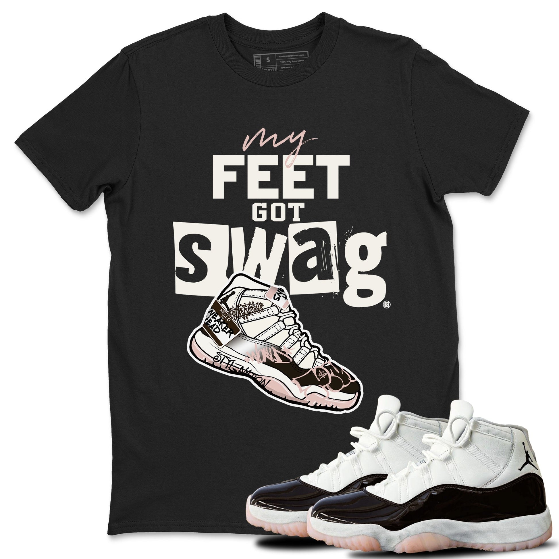 Air Jordan 11 Neapolitan shirt to match jordans My Feet Got Swag sneaker tees Air Jordan 11 Neapolitan SNRT Sneaker Release Tees Unisex Black 1 T-Shirt