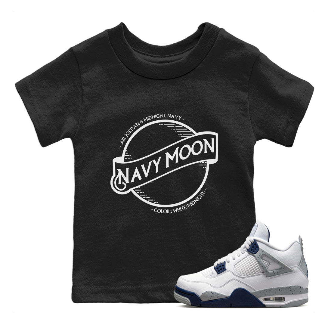 Jordan 4 Midnight Navy Sneaker Match Tees Navy Moon Sneaker Tees Jordan 4 Midnight Navy Sneaker Release Tees Kids Shirts