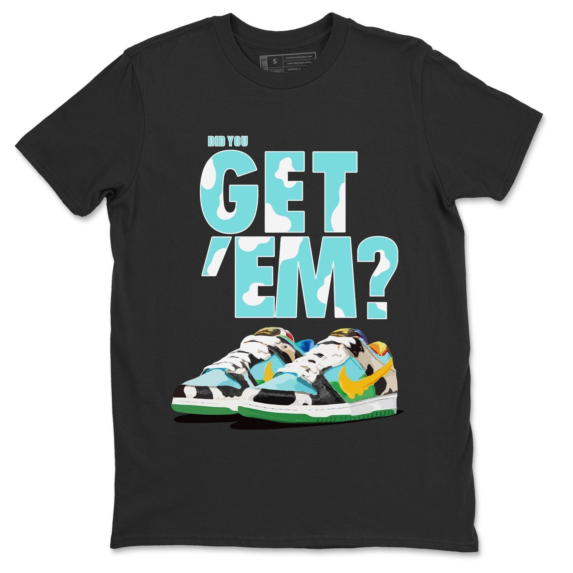 Dunk Chunky Dunky Sneaker Match Tees Did You Get Em SNRT Sneaker Tees Dunk Chunky Dunky SNRT Sneaker Release Tees Unisex Shirts