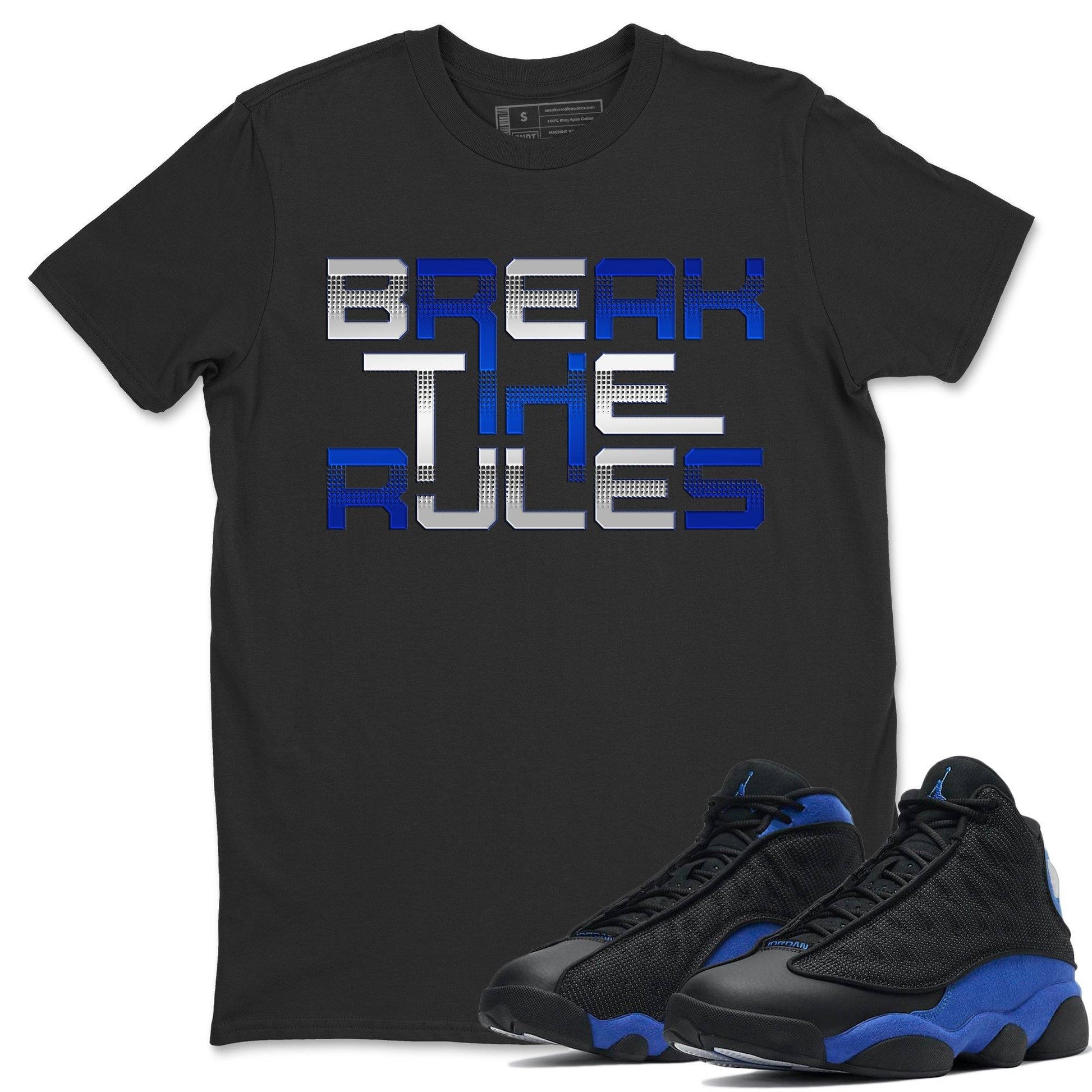 Jordan 13 Hyper Royal Sneaker Match Tees Break The Rules Sneaker Tees Jordan 13 Hyper Royal Sneaker Release Tees Unisex Shirts