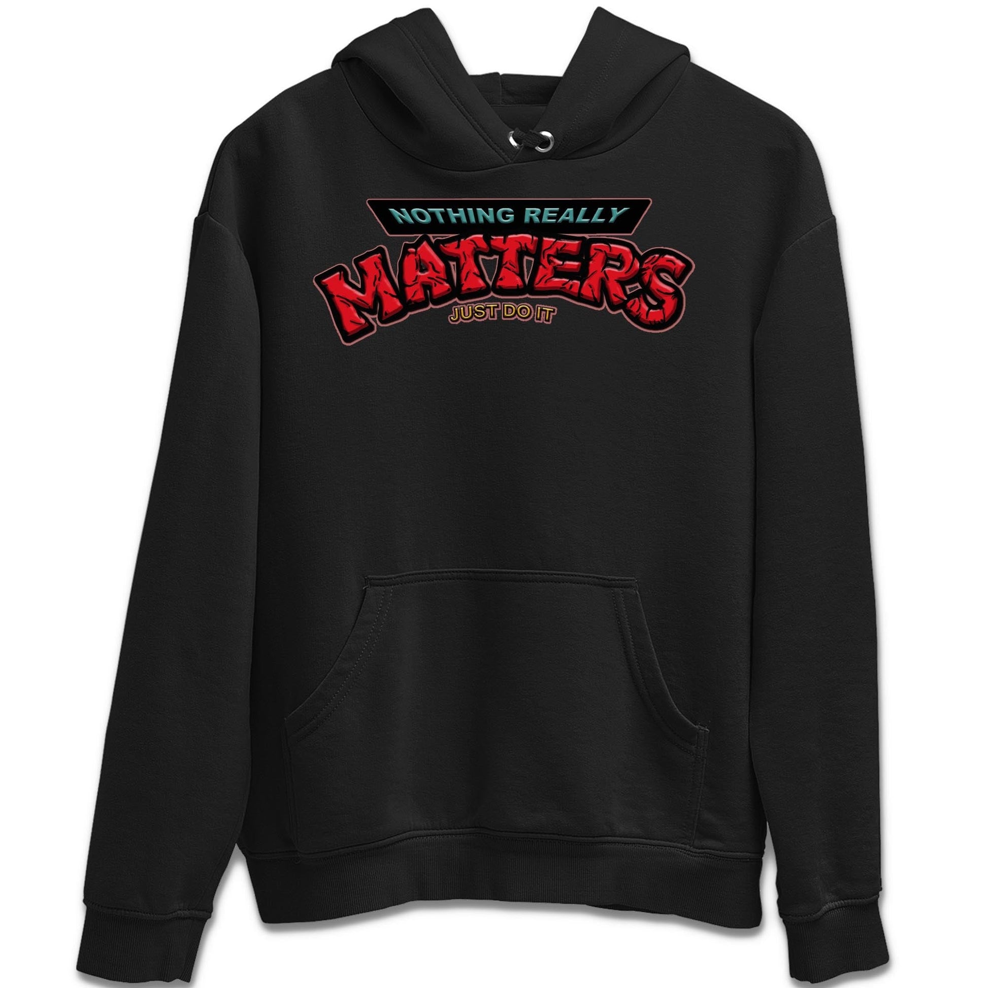 Yeezy 700 Hi-Res Red Sneaker Match Tees Nothing Matters Sneaker Tees Yeezy 700 Hi-Res Red Sneaker Release Tees Unisex Shirts