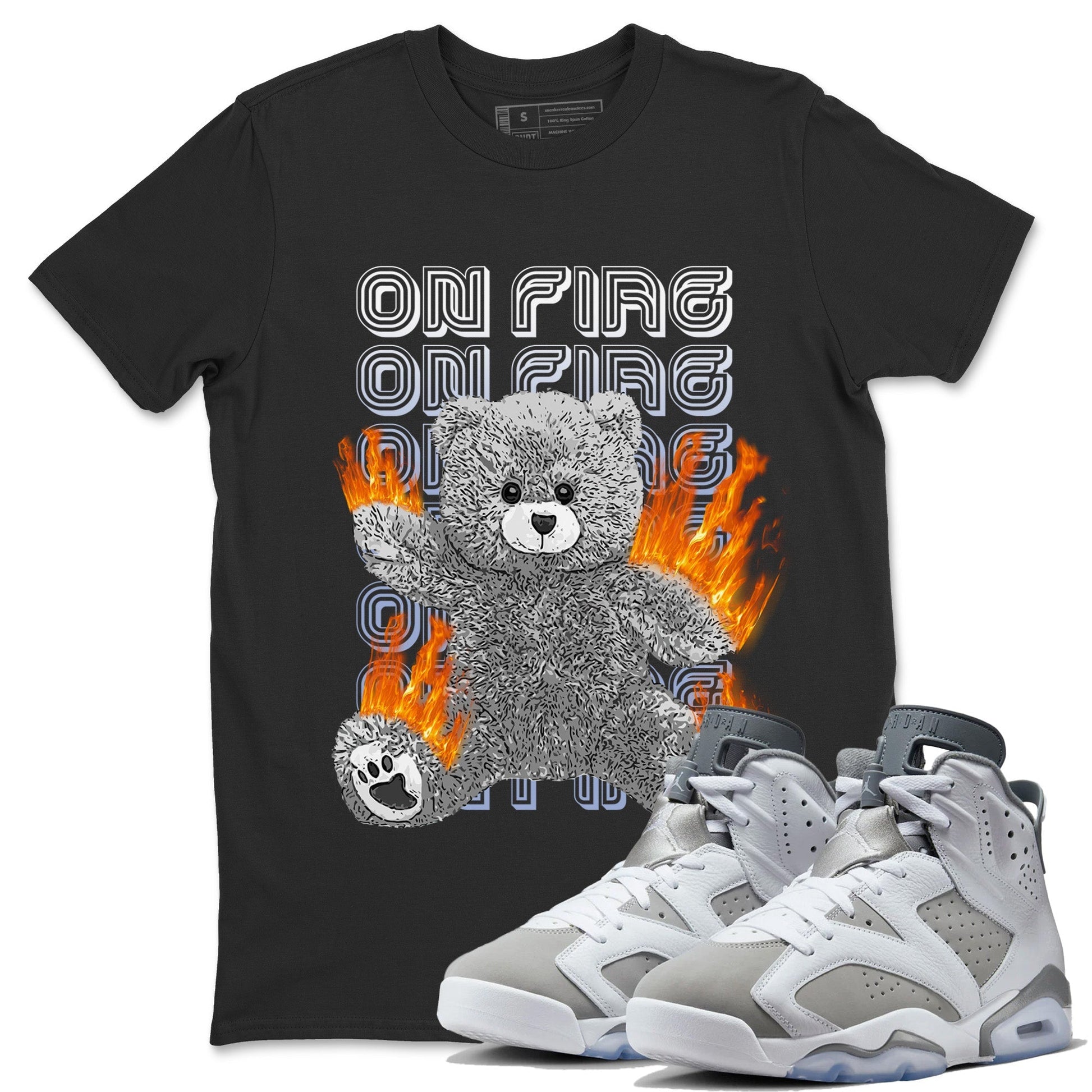 Jordan 6 Cool Grey Sneaker Match Tees On Fire Bear Sneaker Tees Jordan 6 Cool Grey Sneaker Release Tees Unisex Shirts