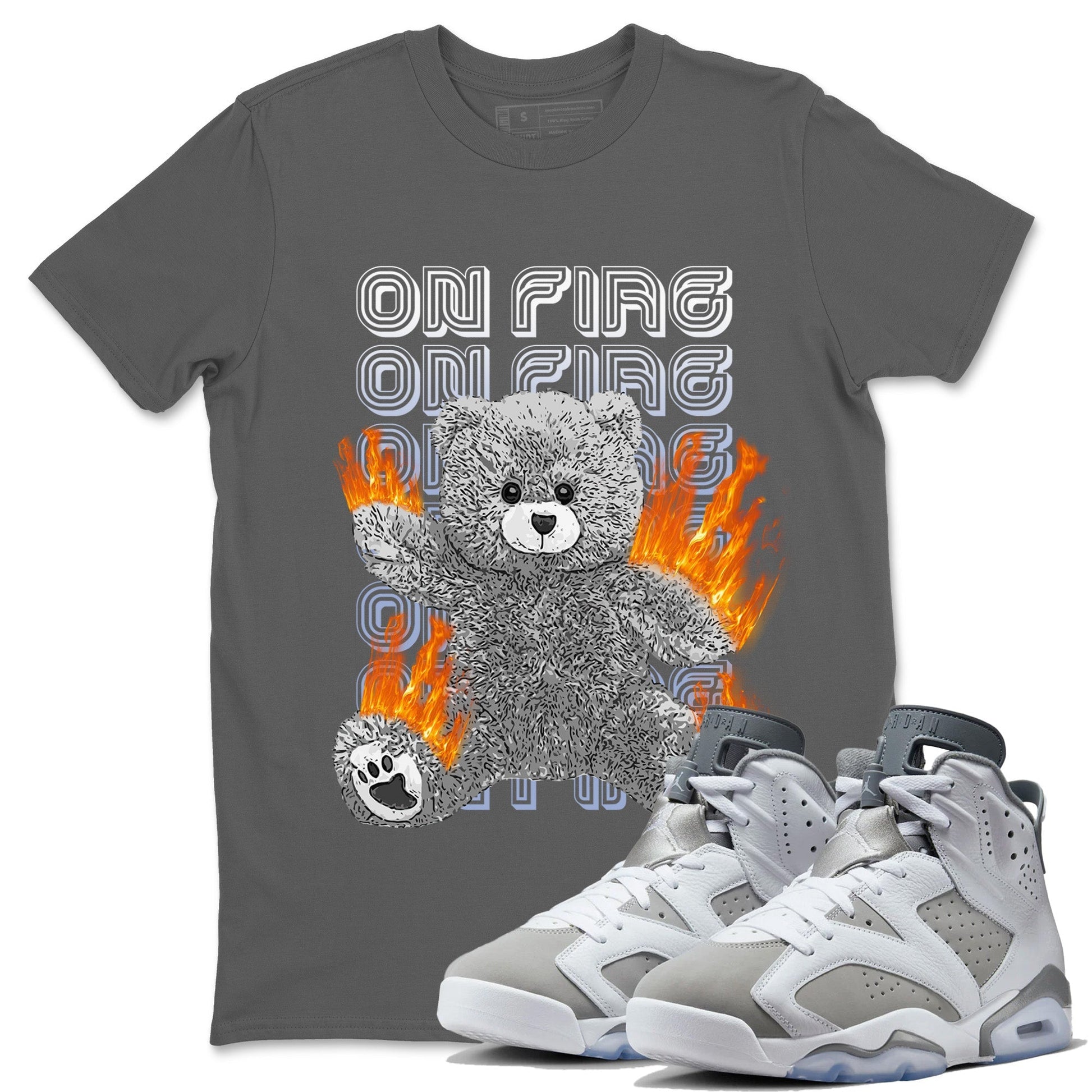 Jordan 6 Cool Grey Sneaker Match Tees On Fire Bear Sneaker Tees Jordan 6 Cool Grey Sneaker Release Tees Unisex Shirts