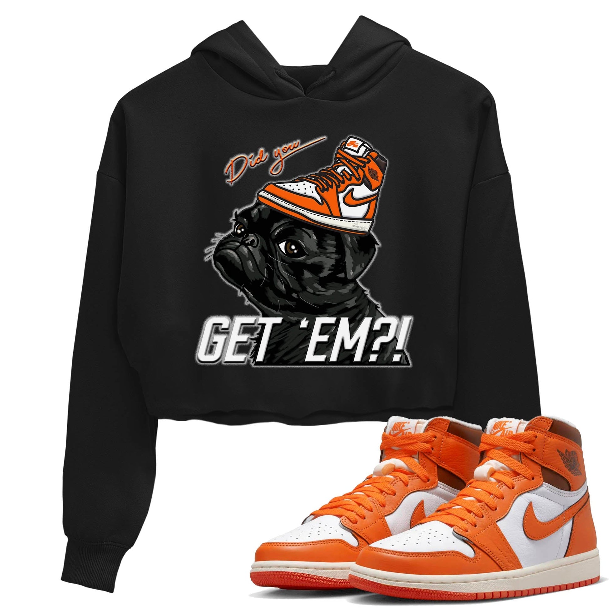 Jordan 1 Starfish Sneaker Match Tees Pug Get Em Sneaker Tees Jordan 1 Starfish Sneaker Release Tees Women's Shirts