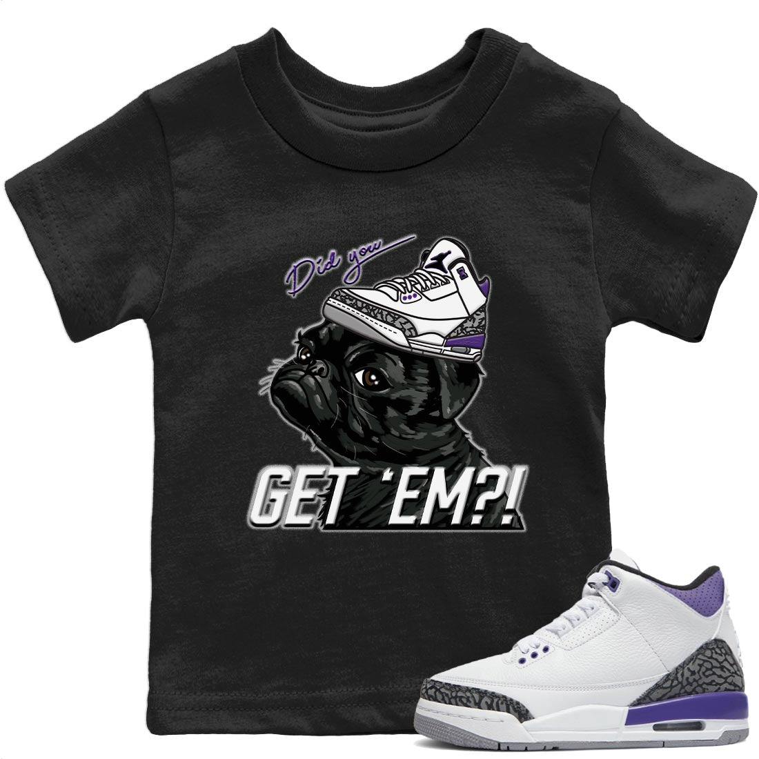 Jordan 3 Dark Iris Sneaker Match Tees Pug Get Em Sneaker Tees Jordan 3 Dark Iris Sneaker Release Tees Kids Shirts