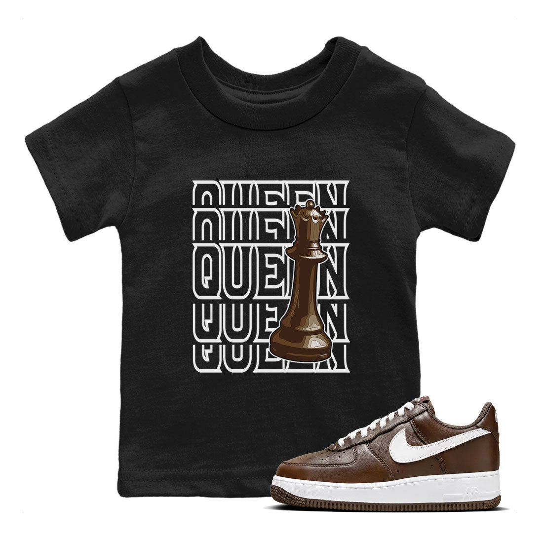AF1 Chocolate shirt to match jordans Queen sneaker tees Air Force 1 Chocolate SNRT Sneaker Tees Youth Kid's Baby Shirt Black 1 T-Shirt