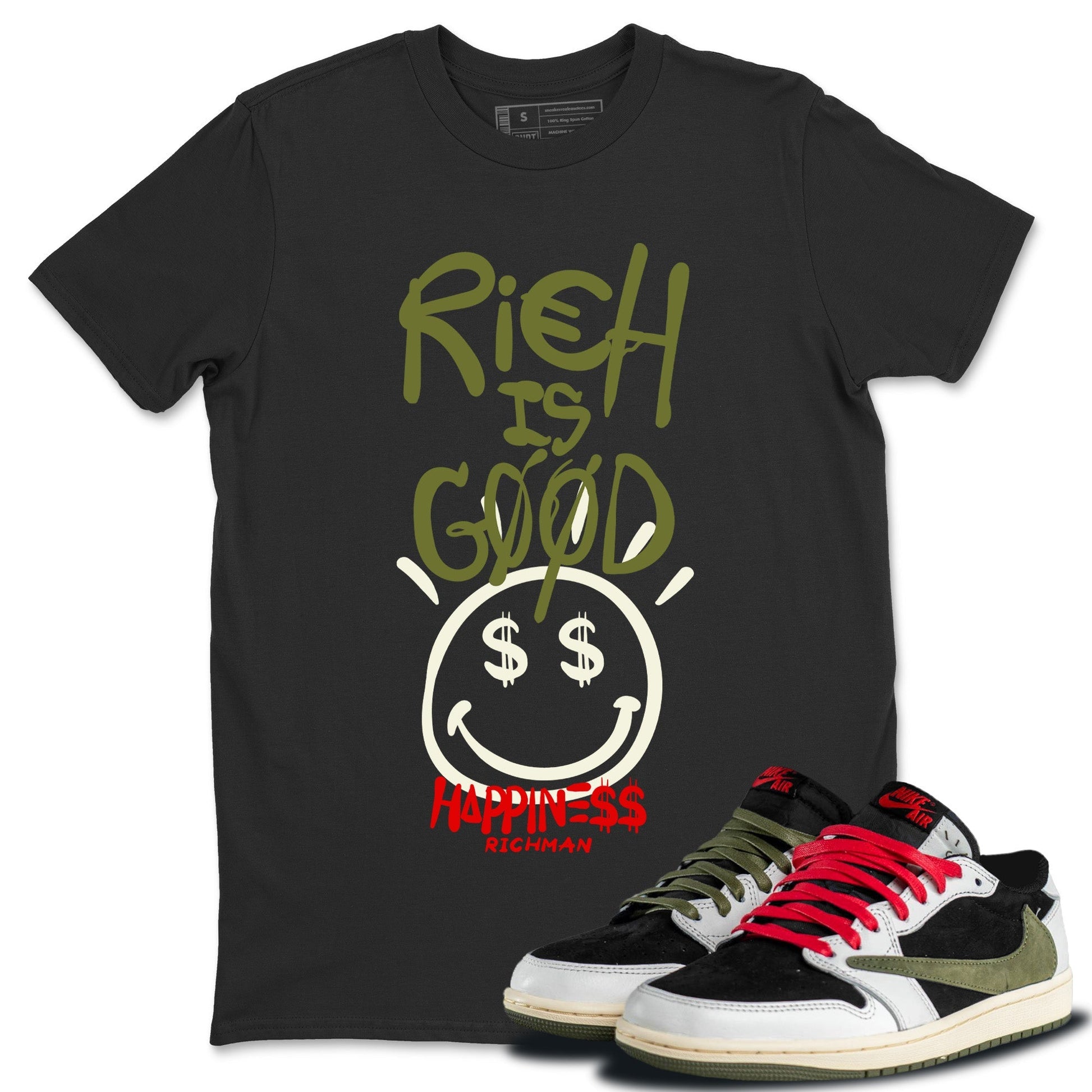 Jordan 1 Travis Scott Olive Sneaker Match Tees Rich Is Good Sneaker Tees Jordan 1 Travis Scott Olive Sneaker Release Tees Unisex Shirts