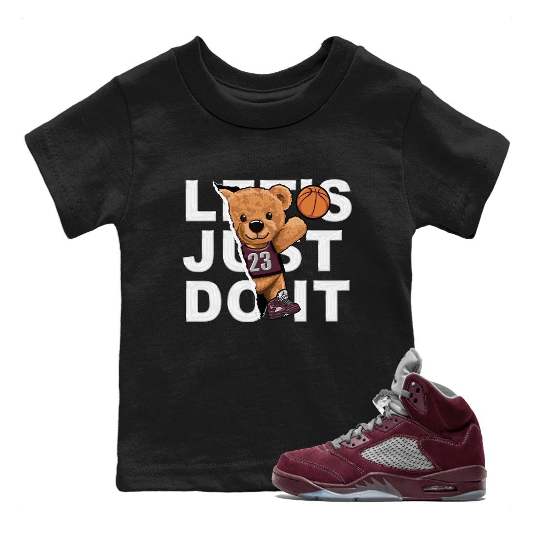 Jordan 5 Burgundy shirt to match jordans Rip Out Bear sneaker tees Crew Neck AJ5 Burgundy SNRT Sneaker Release Tees Baby Toddler Black 1 T-Shirt