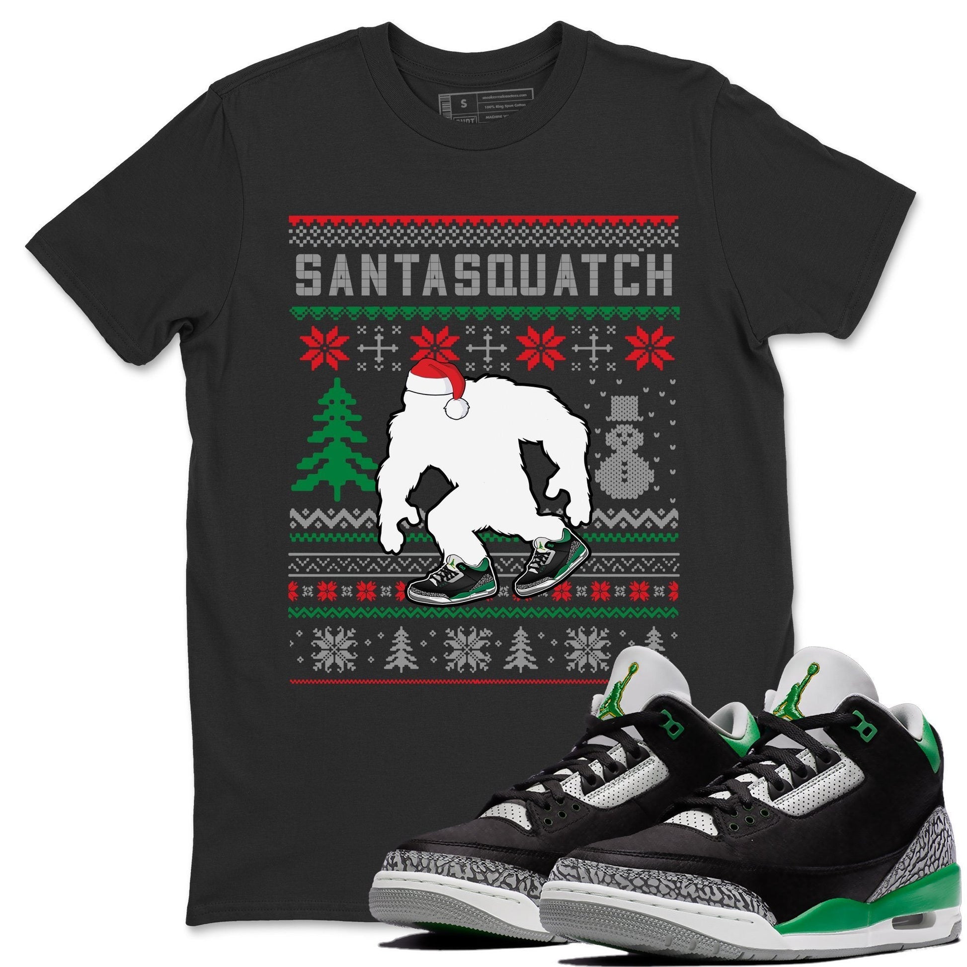 Jordan 3 Pine Green Sneaker Match Tees Santa Squatch Sneaker Tees Jordan 3 Pine Green Sneaker Release Tees Unisex Shirts