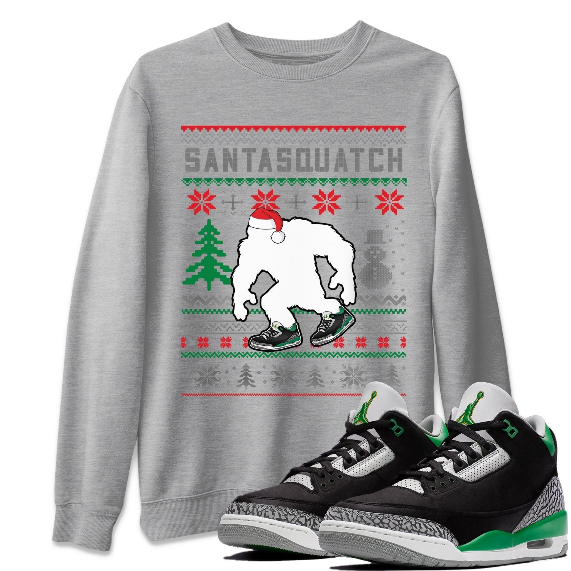 Jordan 3 Pine Green Sneaker Match Tees Santa Squatch Sneaker Tees Jordan 3 Pine Green Sneaker Release Tees Unisex Shirts