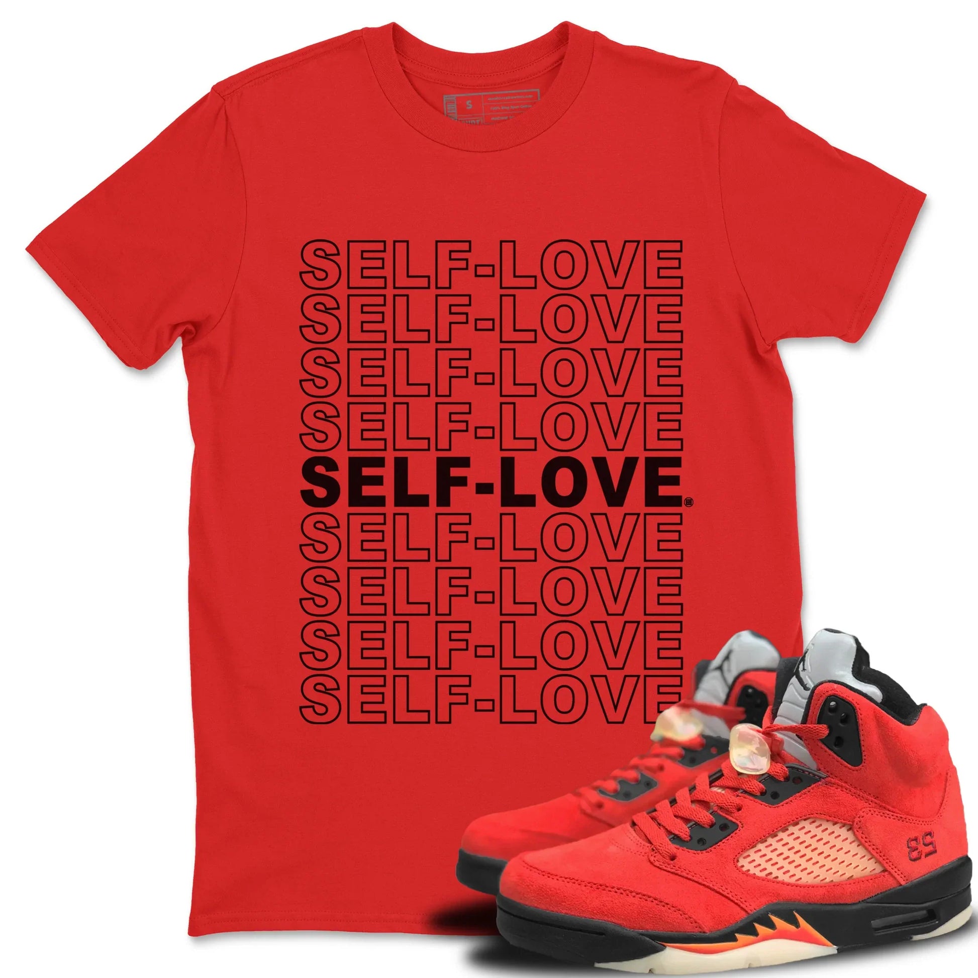Jordan 5 Mars For Her Sneaker Match Tees Self Love Sneaker Tees Jordan 5 Mars For Her Sneaker Release Tees Unisex Shirts