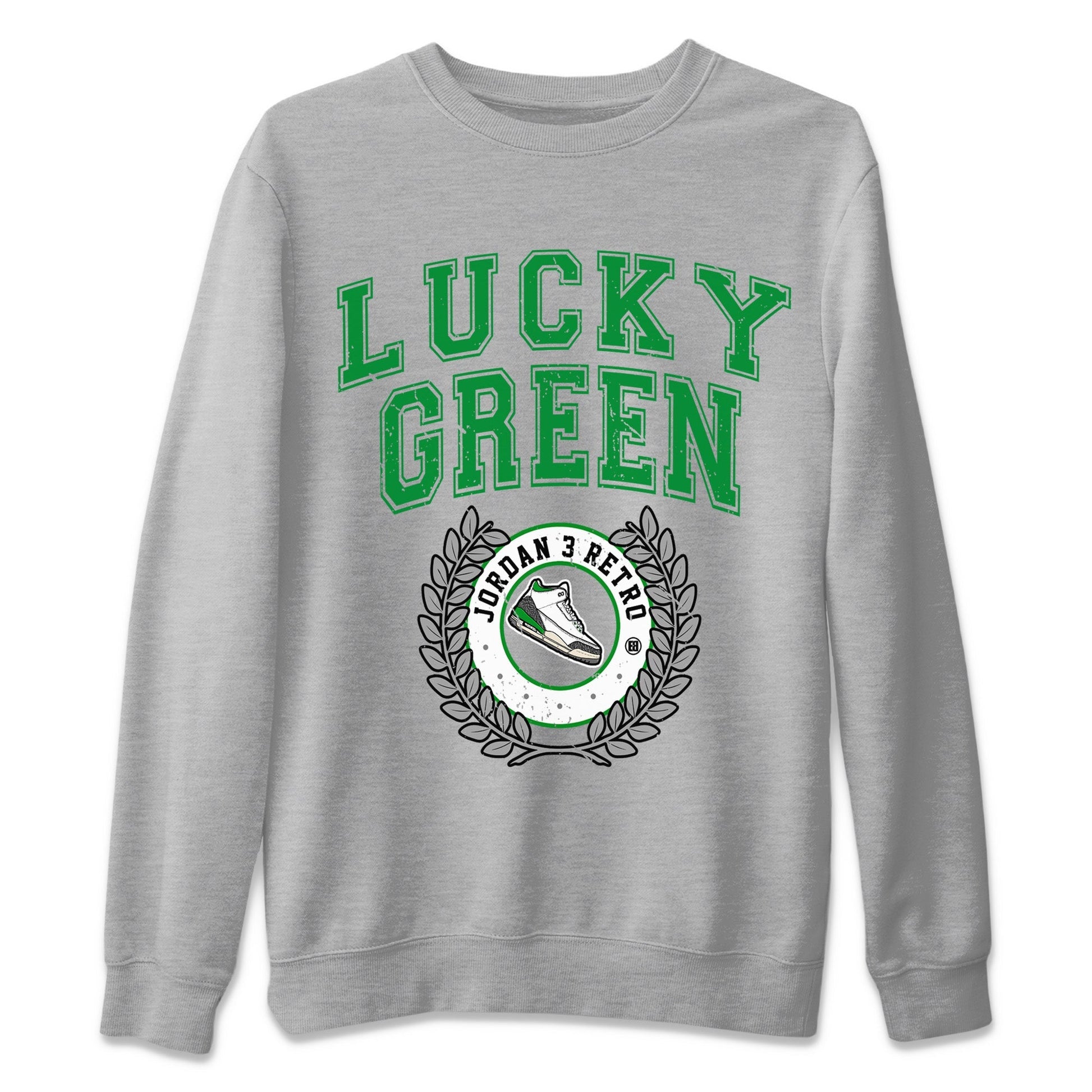 Jordan 3 Lucky Green Sneaker Match Tees Sneaker Letter Sneaker Tees Jordan 3 Lucky Green Sneaker Release Tees Unisex Shirts