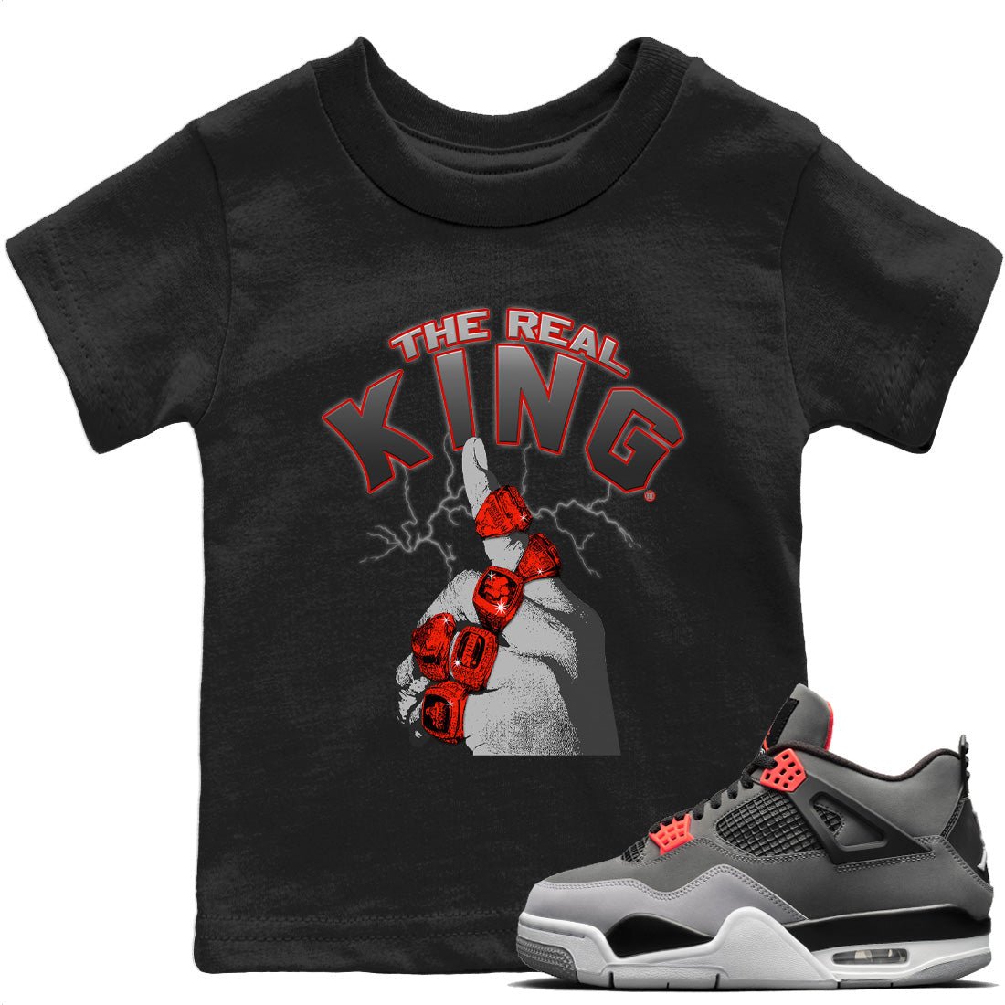 Jordan 4 Infrared Sneaker Match Tees The Real King Sneaker Tees Jordan 4 Infrared Sneaker Release Tees Kids Shirts