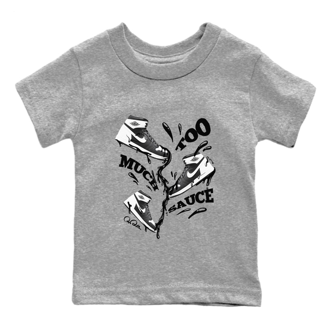 1s Black White shirt to match jordans Too Much Sauce sneaker tees Air Jordan 1 High OG Black White SNRT sneaker release tees baby toddler Heather Grey 2 cotton Shirt