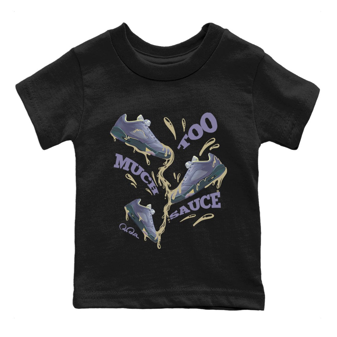 Air Jordan 5 Indigo Haze Sneaker Match Tees Too Much Sauce Sneaker Tees AJ5 Indigo Haze Sneaker Release Tees Kids Shirts Black 2